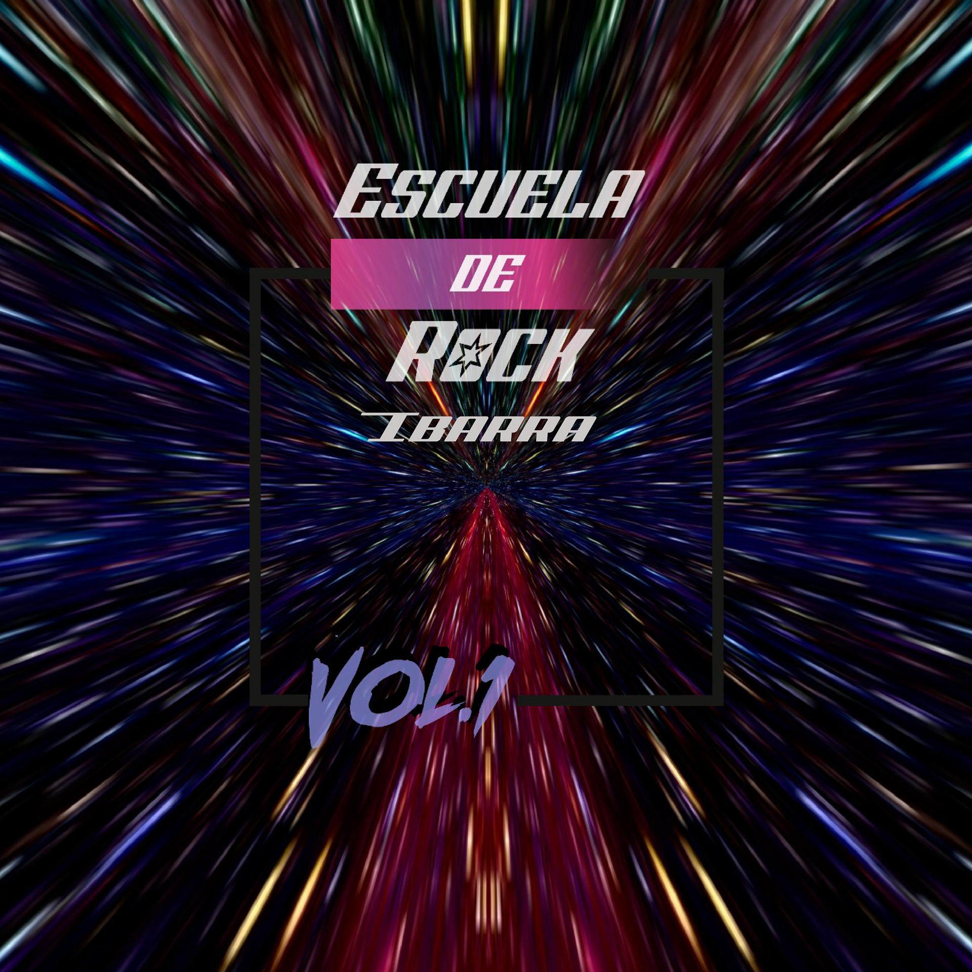 Постер альбома Escuela de Rock Ibarra, Vol. 1