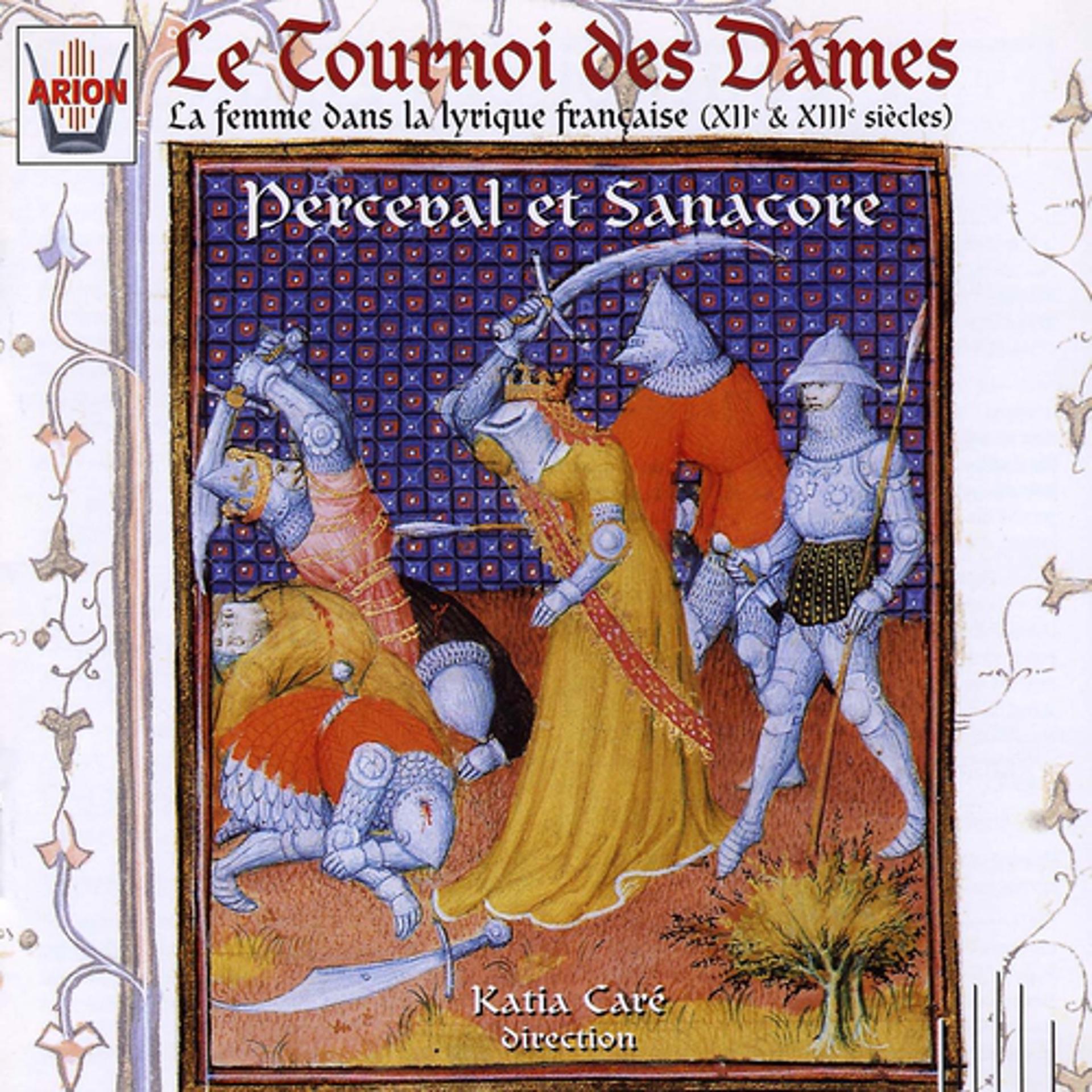 Постер альбома Tournoi des dames : La femme dans la lyrique française au XII ème & XIII ème siècles