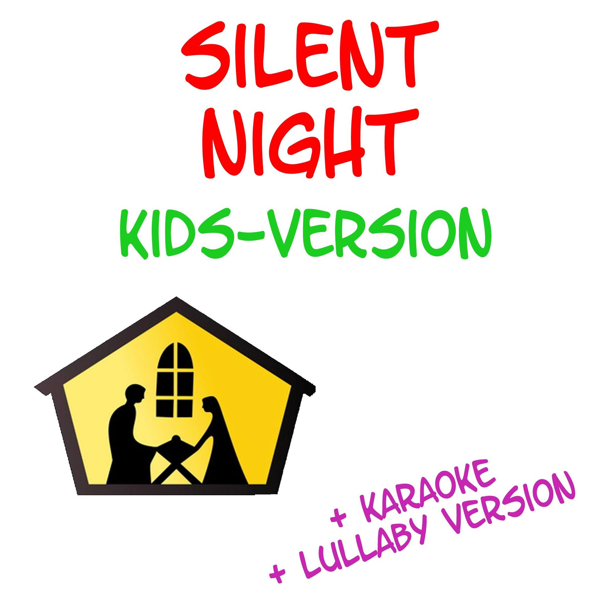 Постер альбома Silent Night - Kids Version