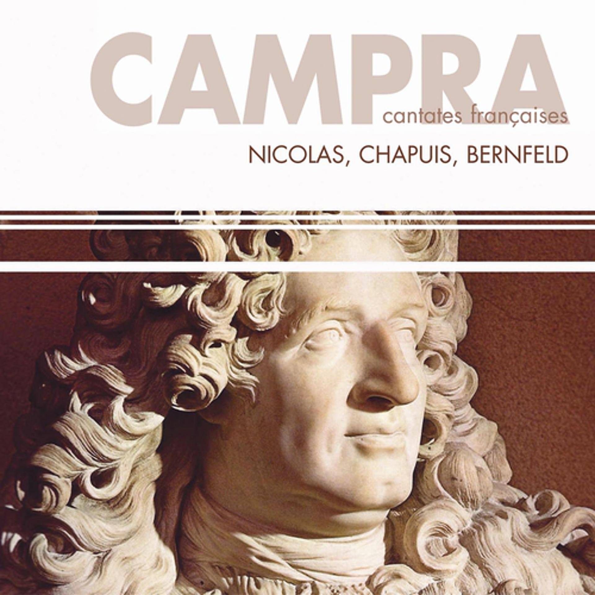 Постер альбома Campra : Cantates françaises