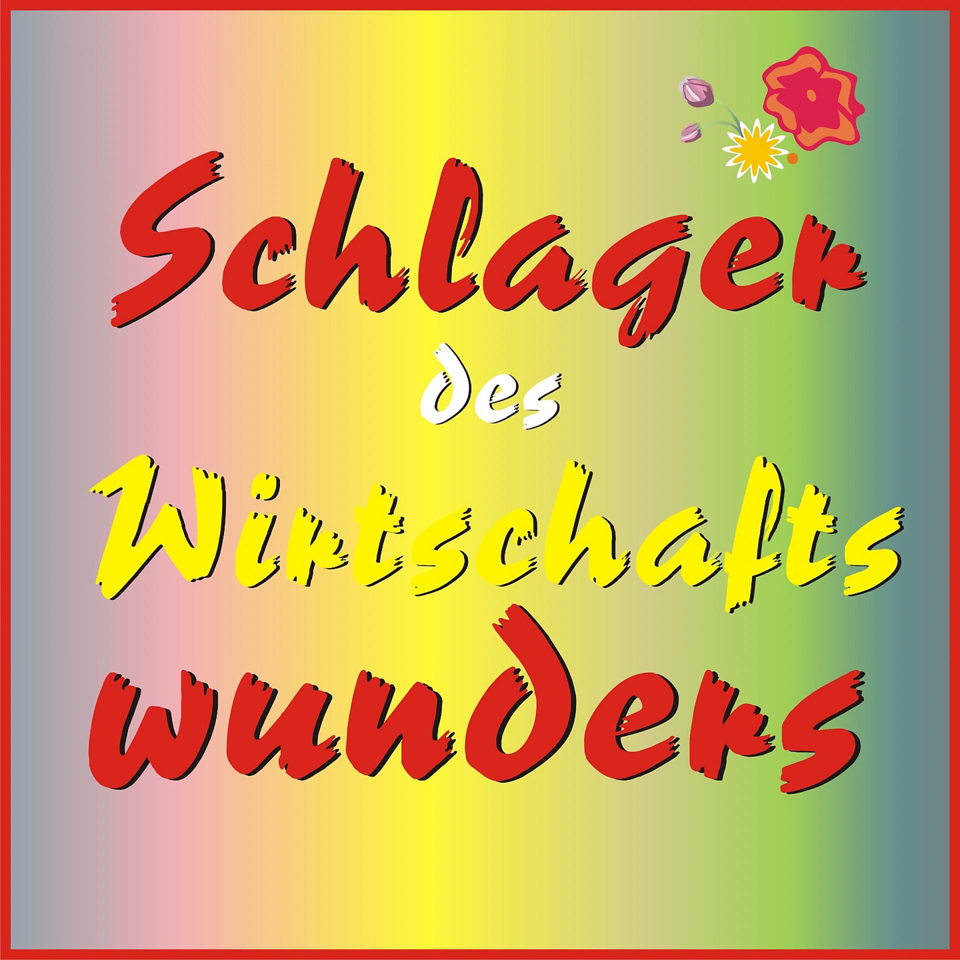 Постер альбома Schlager des Wirtschaftswunders