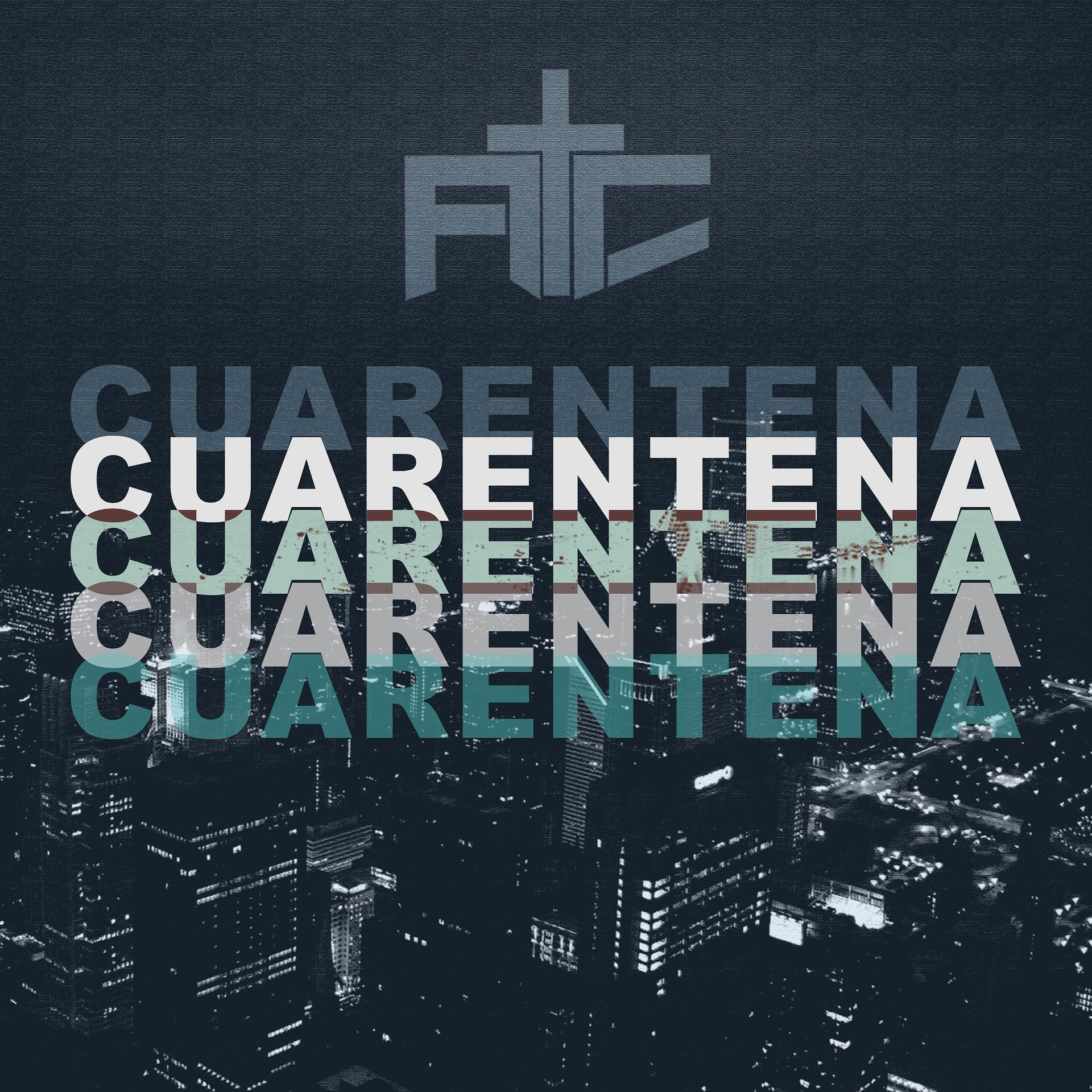 Постер альбома Cuarentena