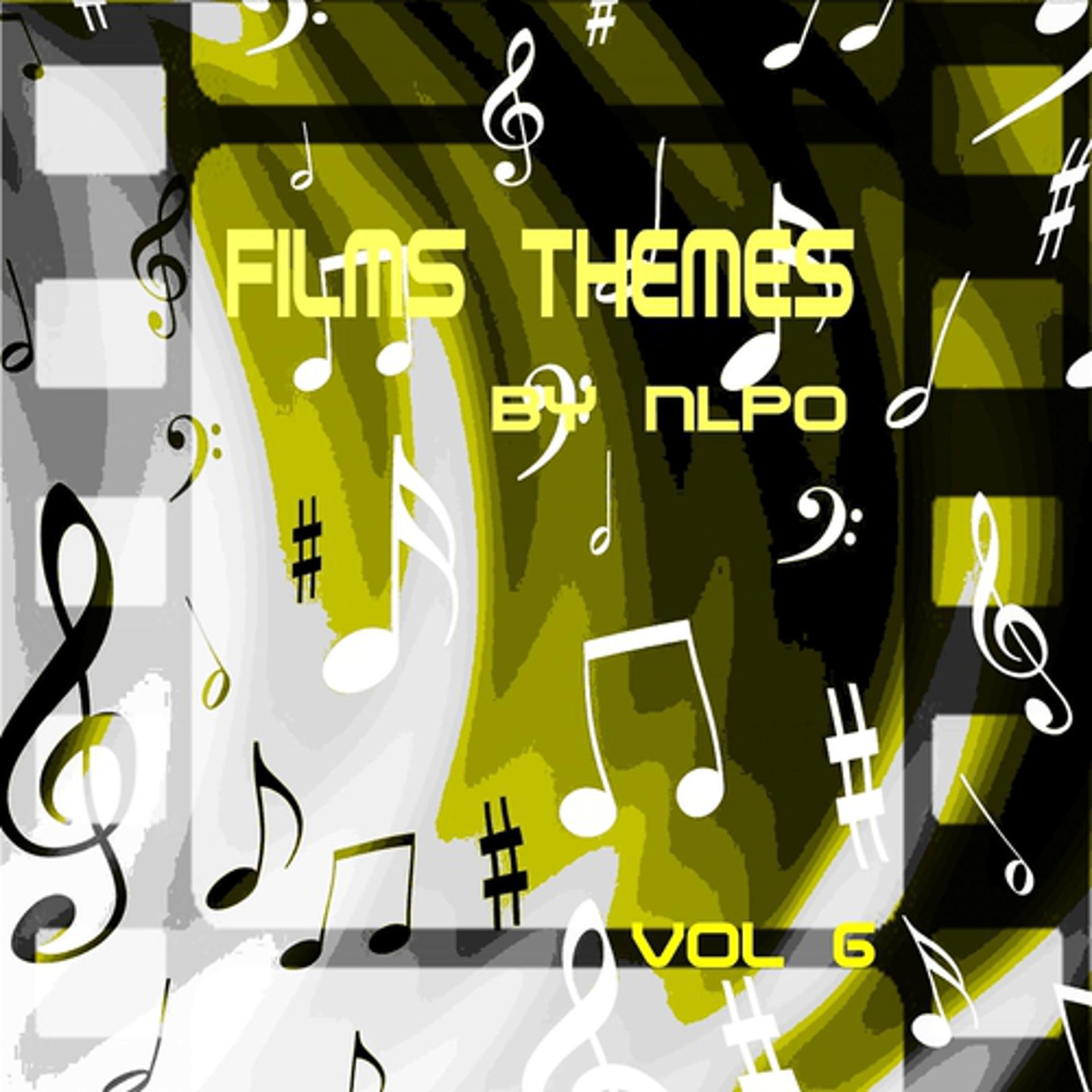 Постер альбома Films Themes, Vol. 6 : T to Z
