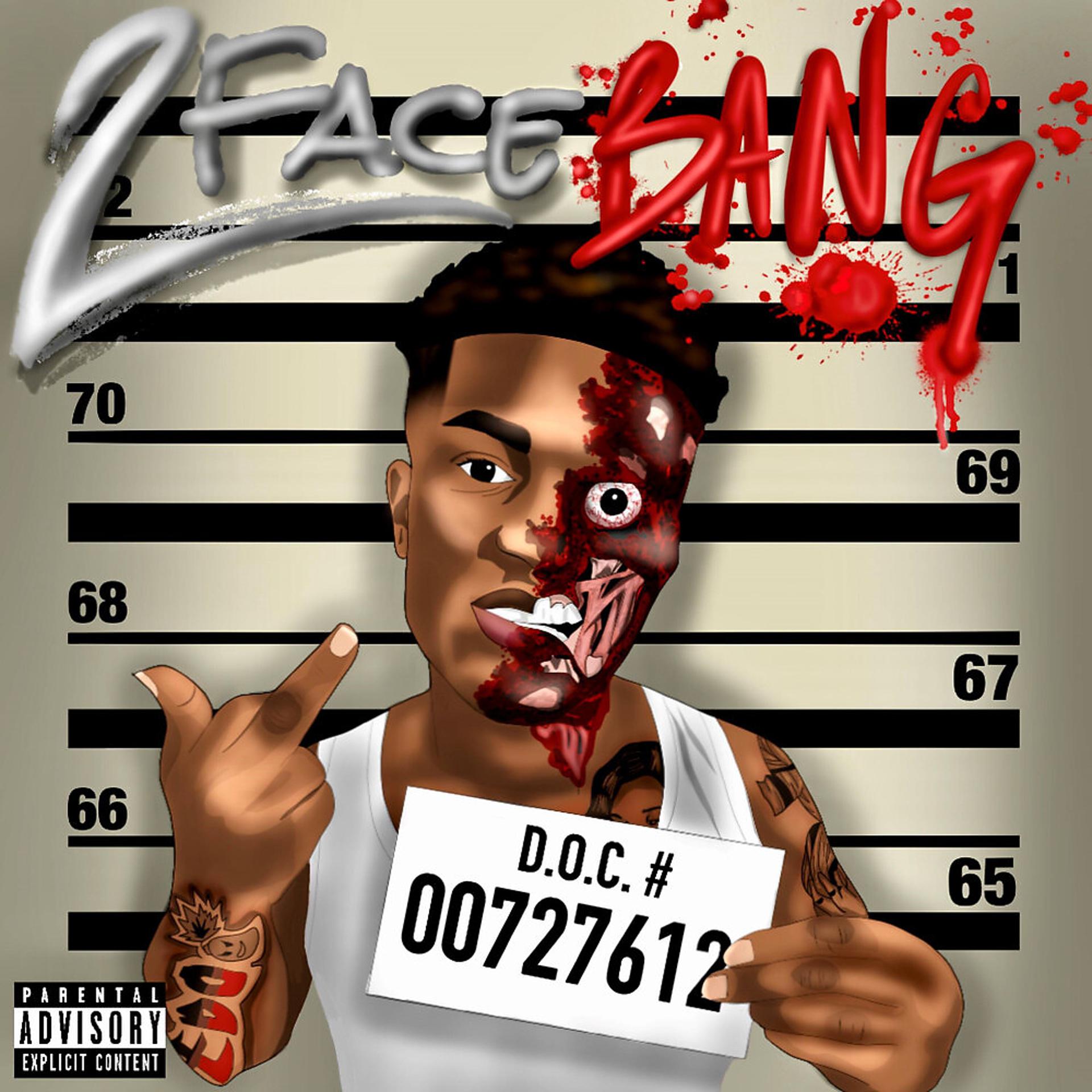 Постер альбома 2 Face Bang