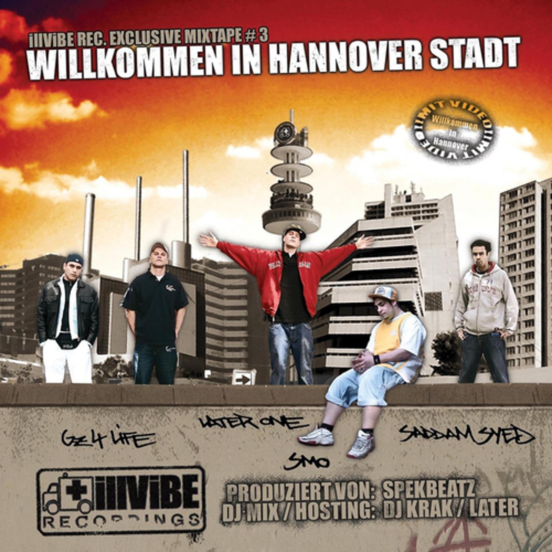 Постер альбома IllViBE Rec. Exclusive Mixtape3 Willkommen in Hannover Stadt