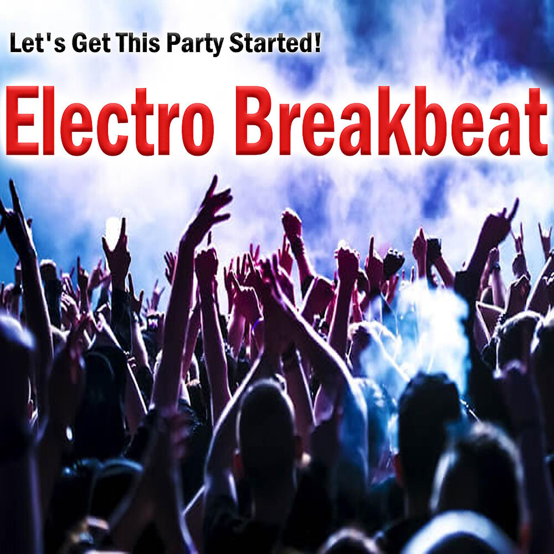 Постер альбома Electro Breakbeat