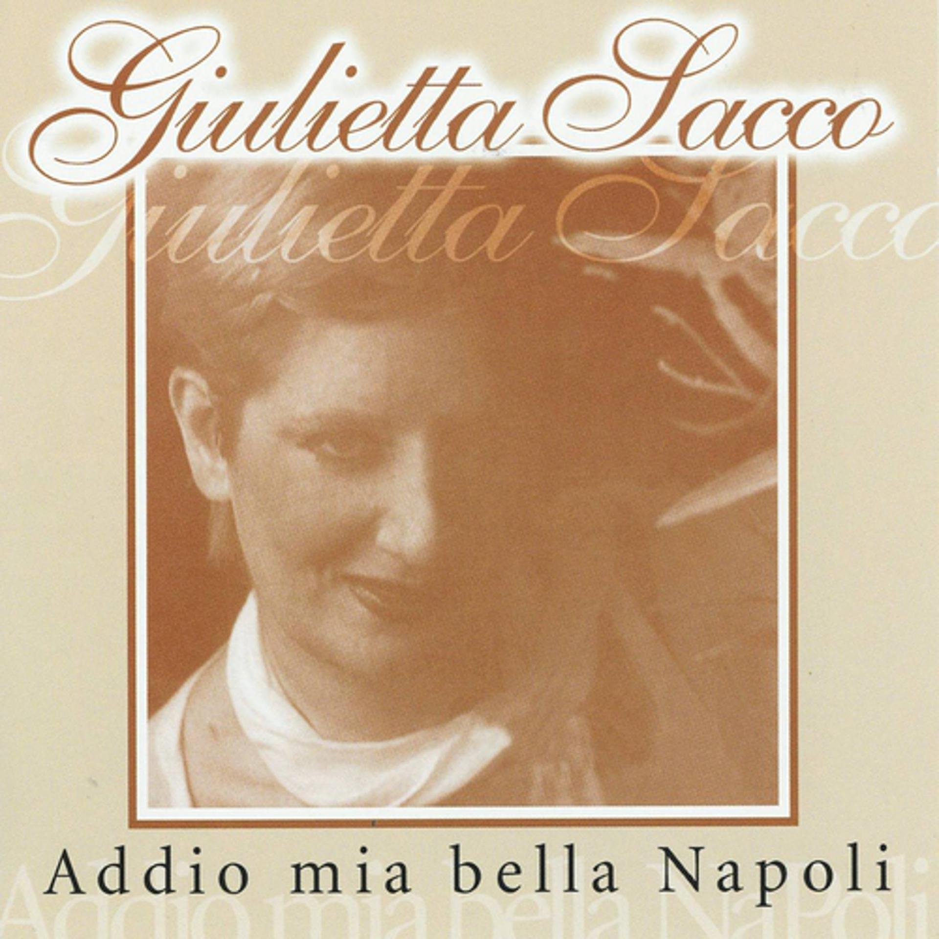 Постер альбома Addio mia bella Napoli (Best Neapolitan Classical Songs)