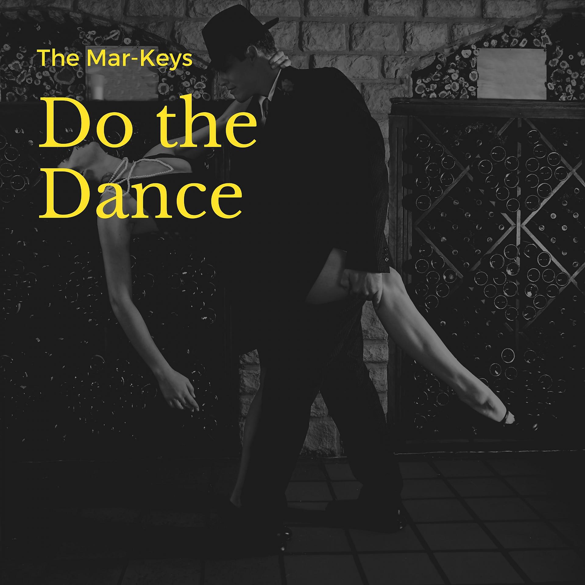 Постер альбома Do the Dance