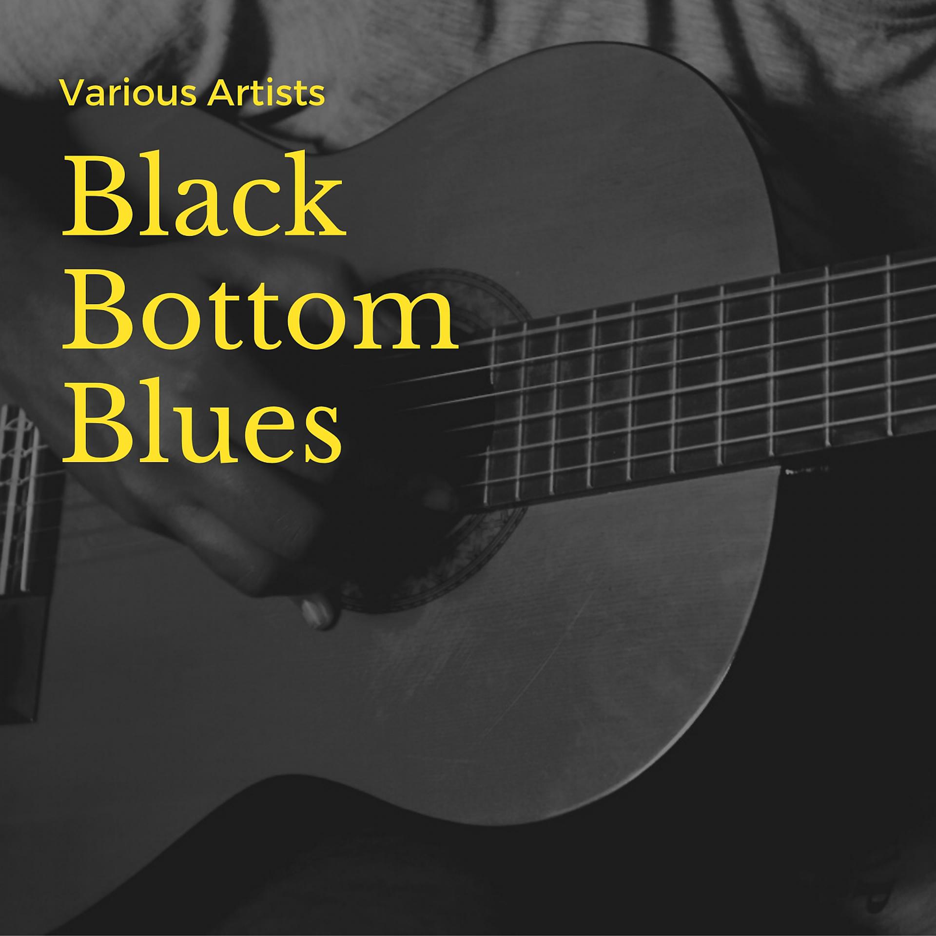 Постер альбома Black Bottom Blues