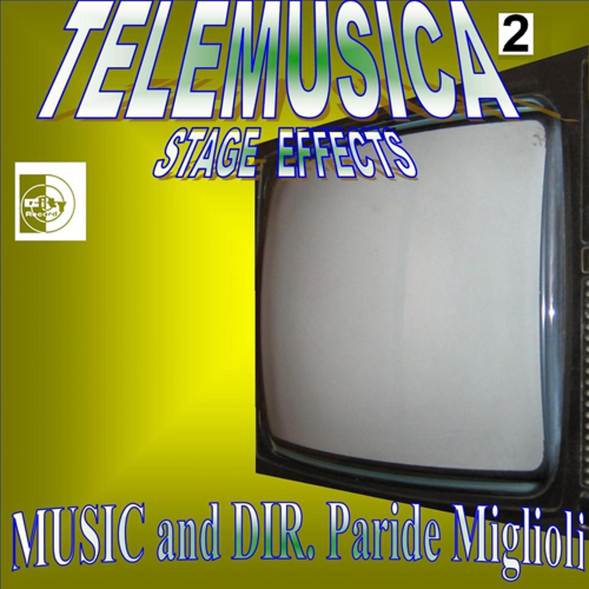 Постер альбома Telemusica, Vol. 2 : Stage Effects
