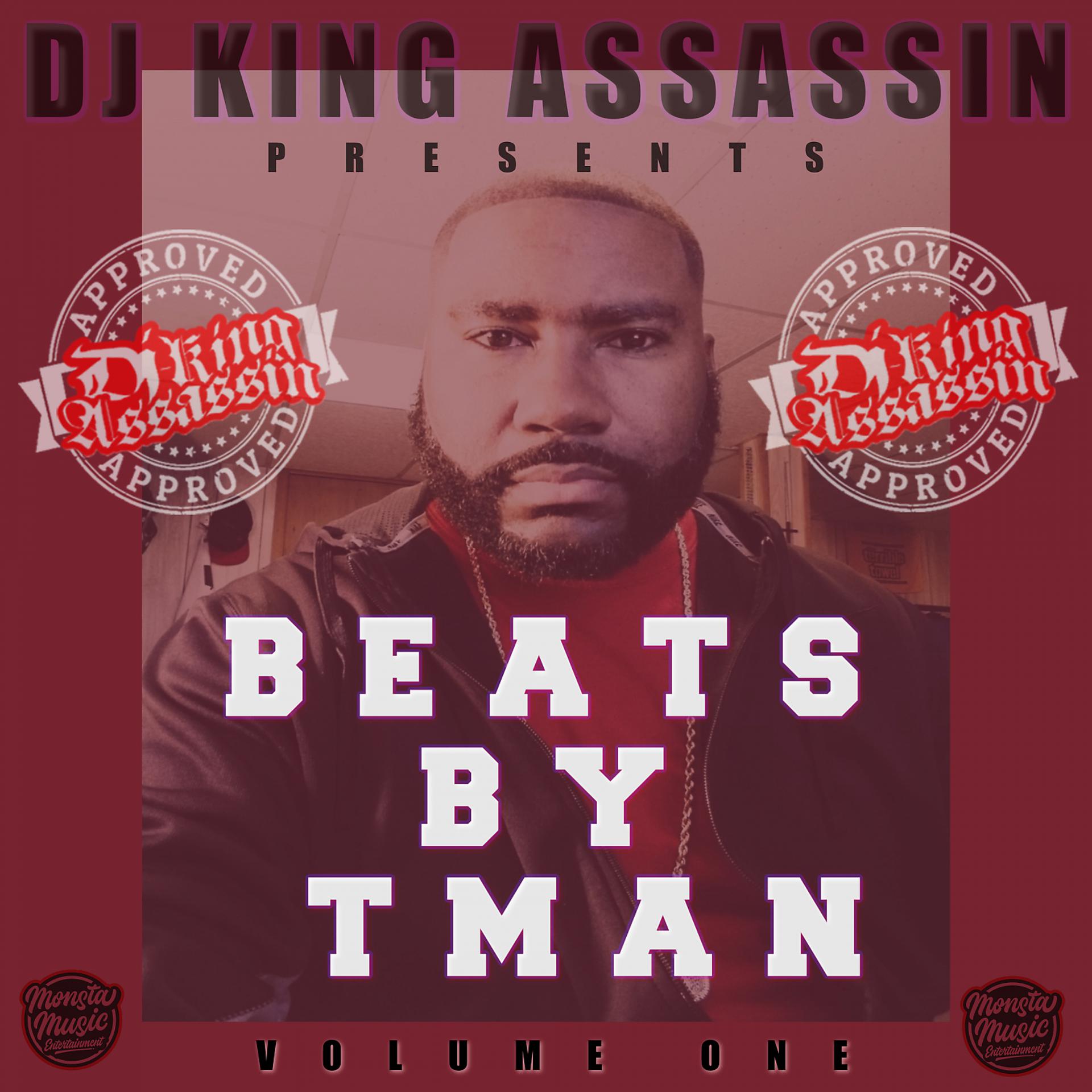 Постер альбома DJ King Assassin Presents Beats By T Man