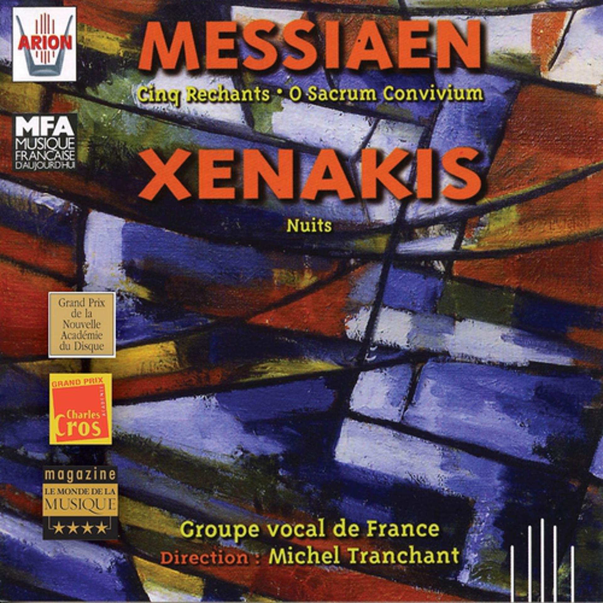Постер альбома Messian : Cinq Rechants - Xenakis : Nuits