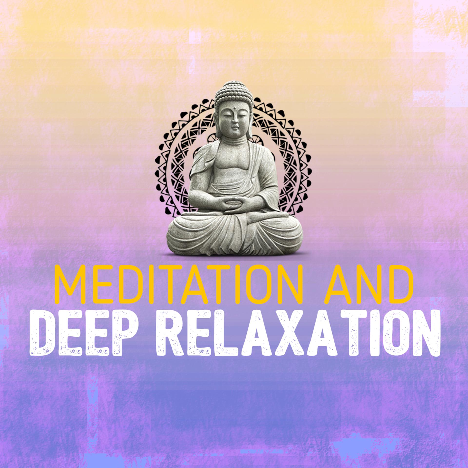Постер альбома Meditation and Deep Relaxation