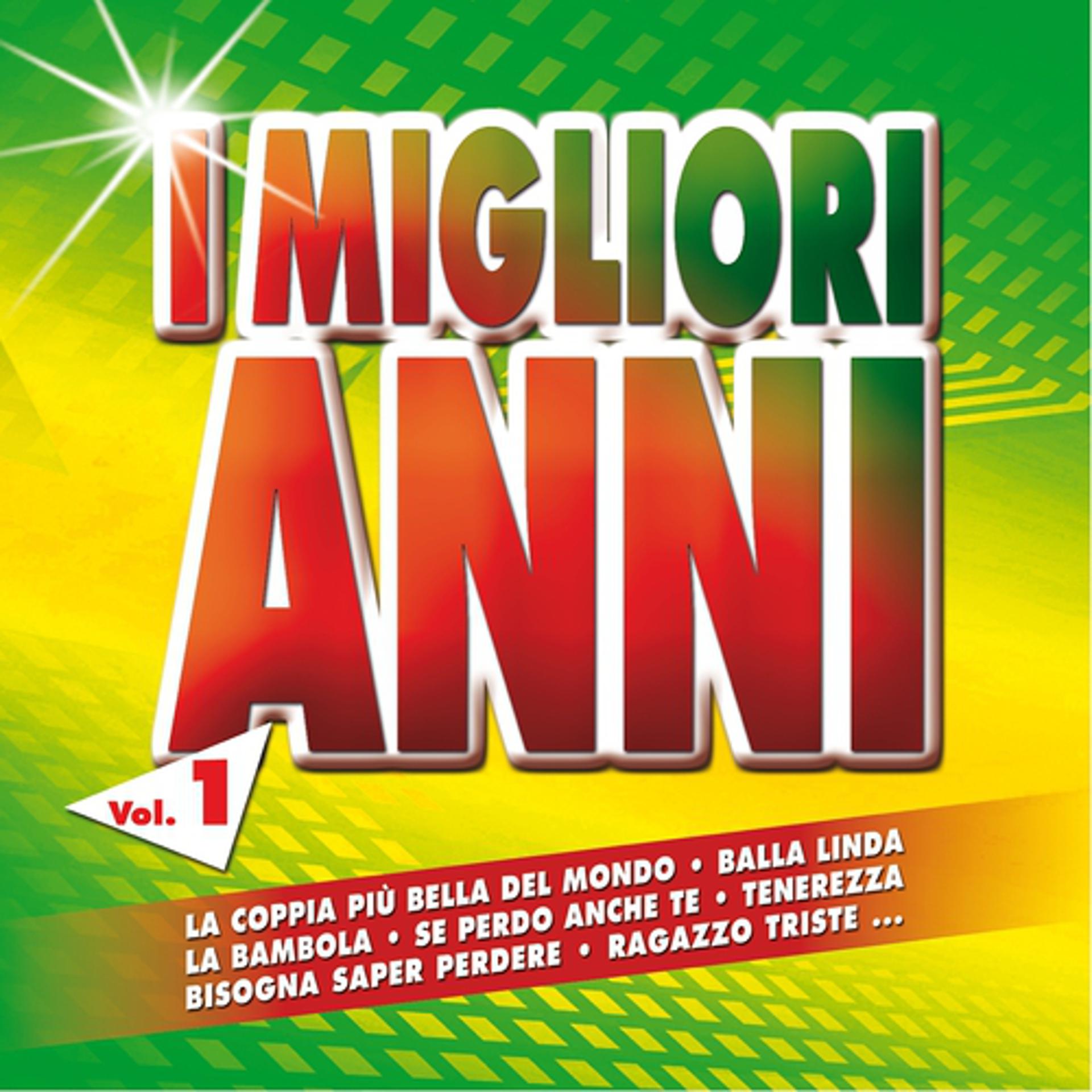 Постер альбома I migliori anni, Vol. 1