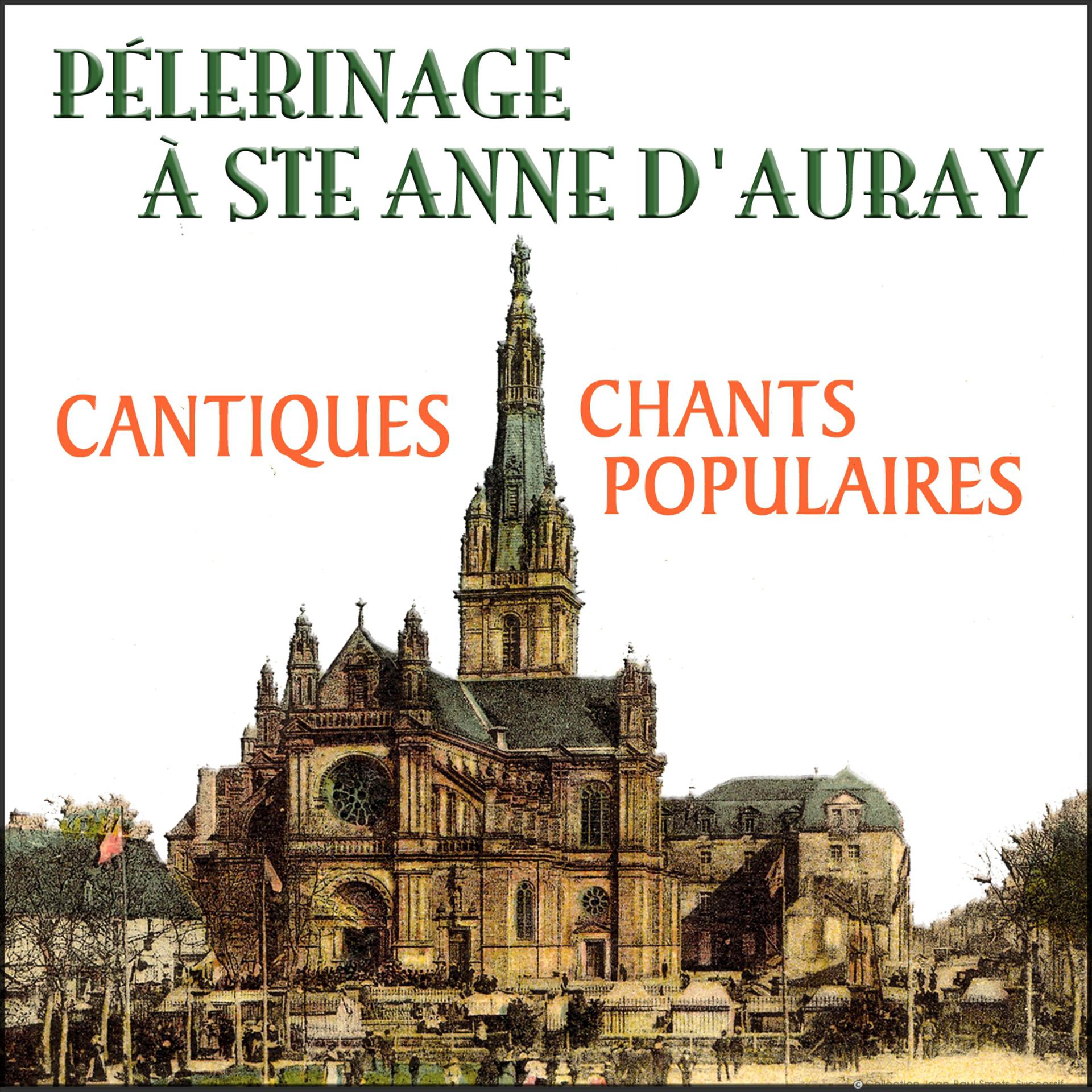 Постер альбома Pèlerinage à Ste-Anne d'Auray