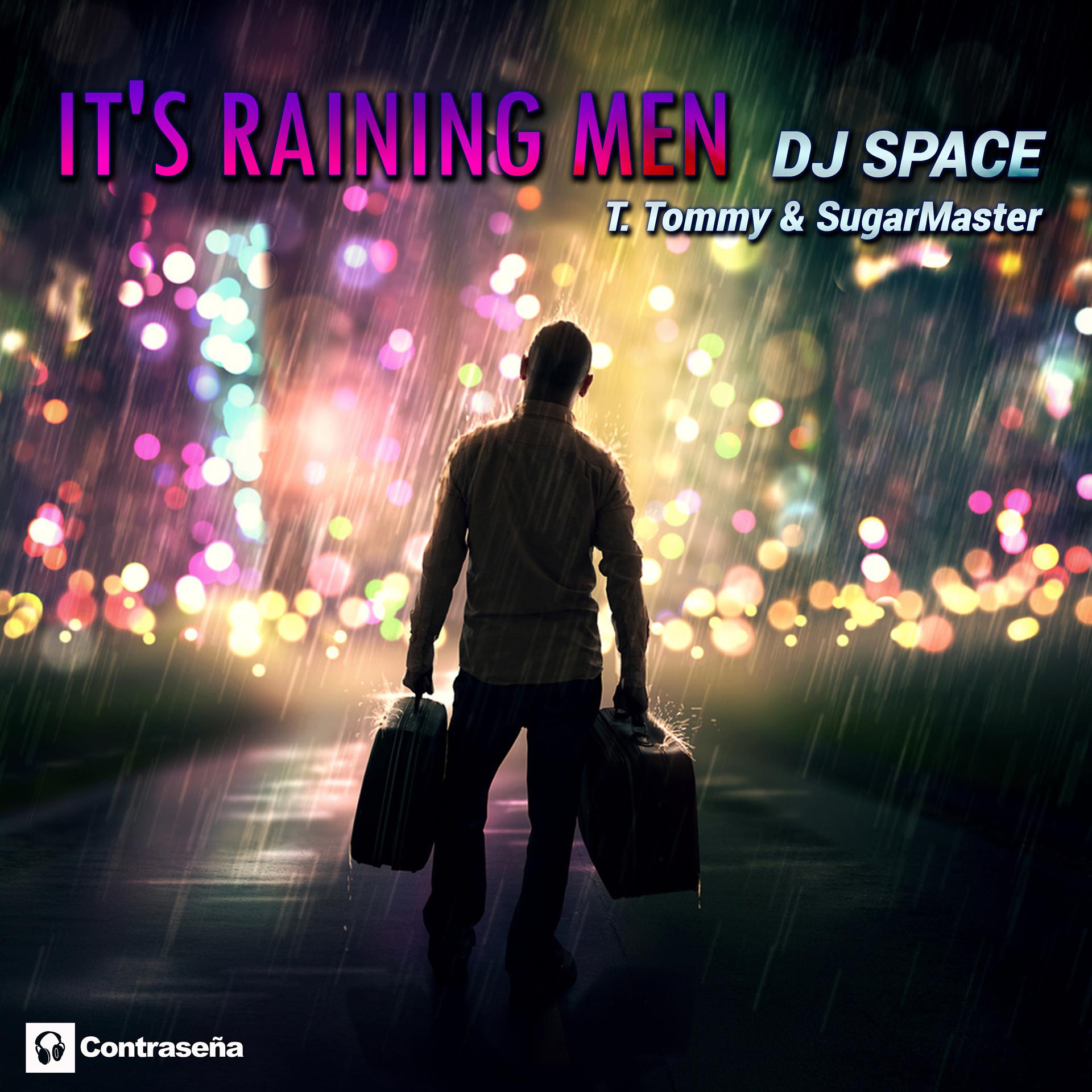 Постер альбома It's Raining Men (T. Tommy & Sugarmaster)