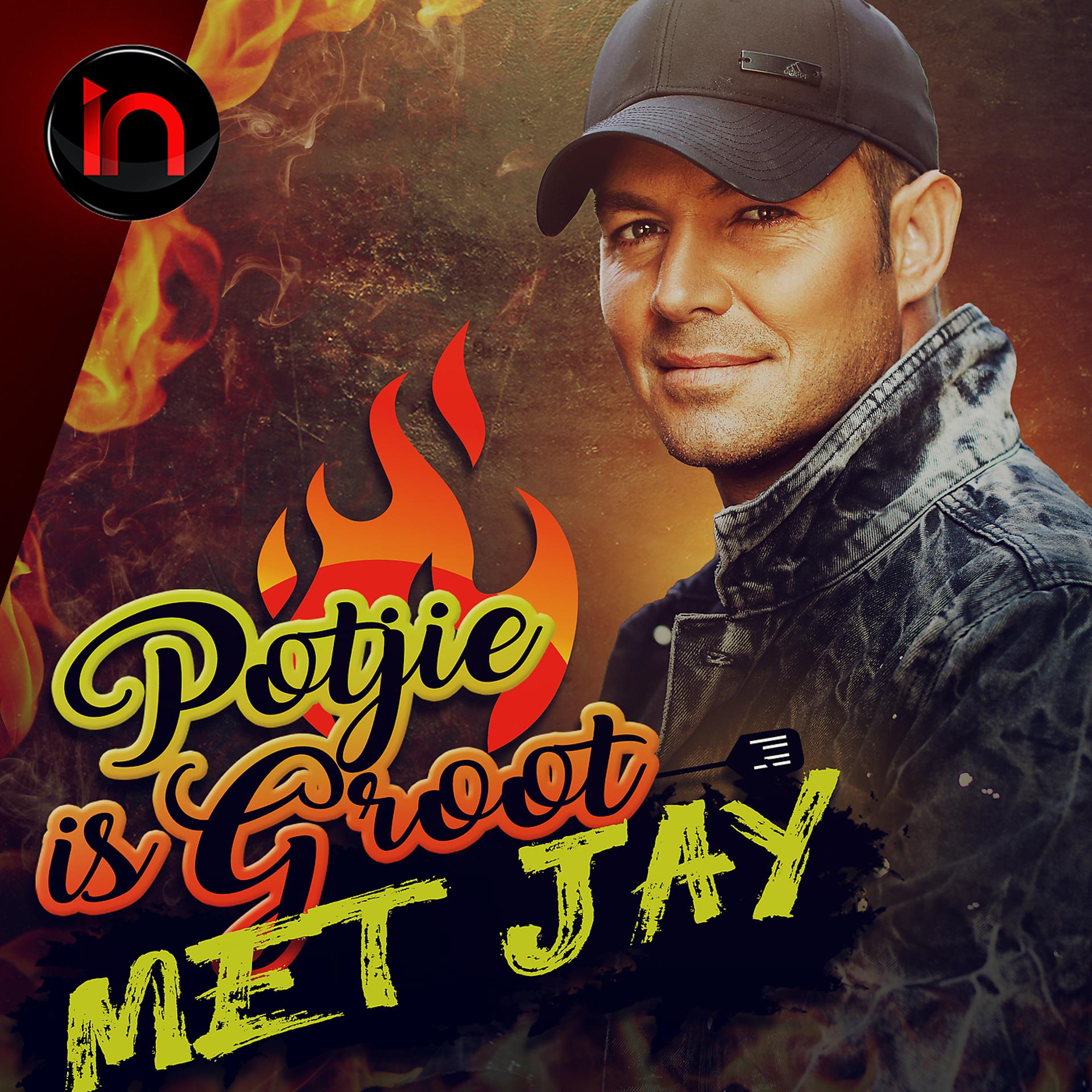 Постер альбома Potjie Is Groot Met Jay (Inbly Konsert)