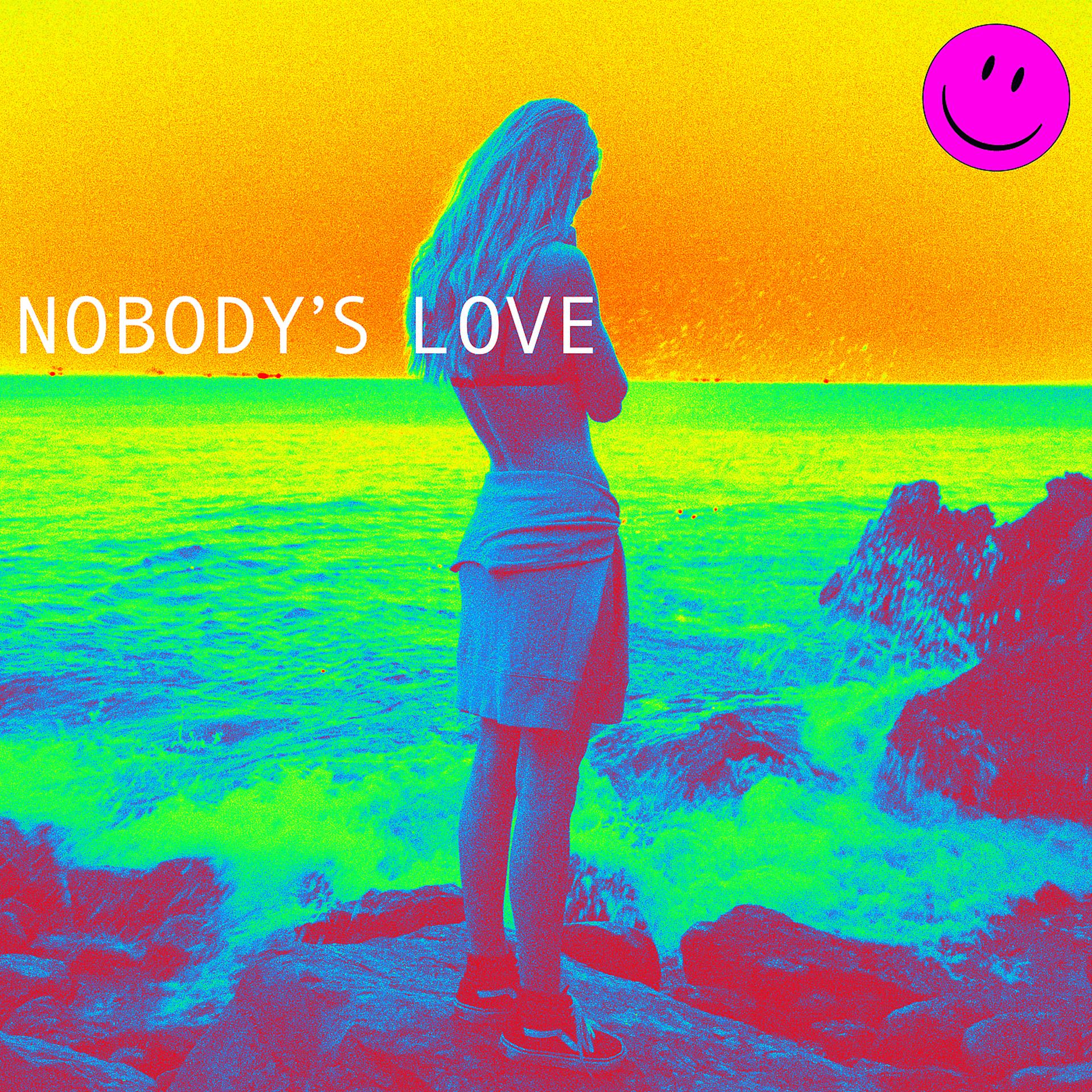 Постер альбома Nobody's Love