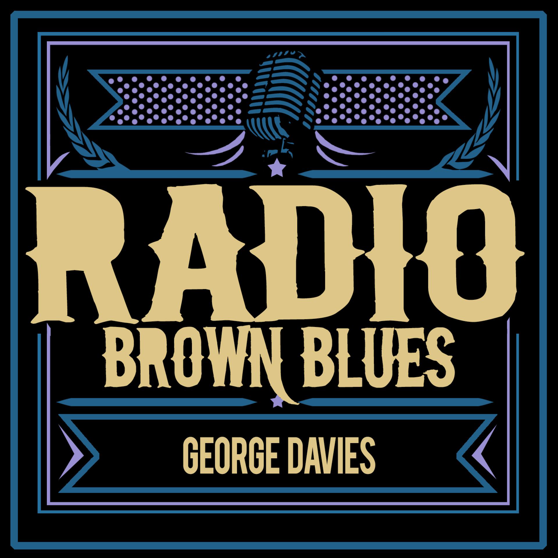 Постер альбома Radio Brown Blues