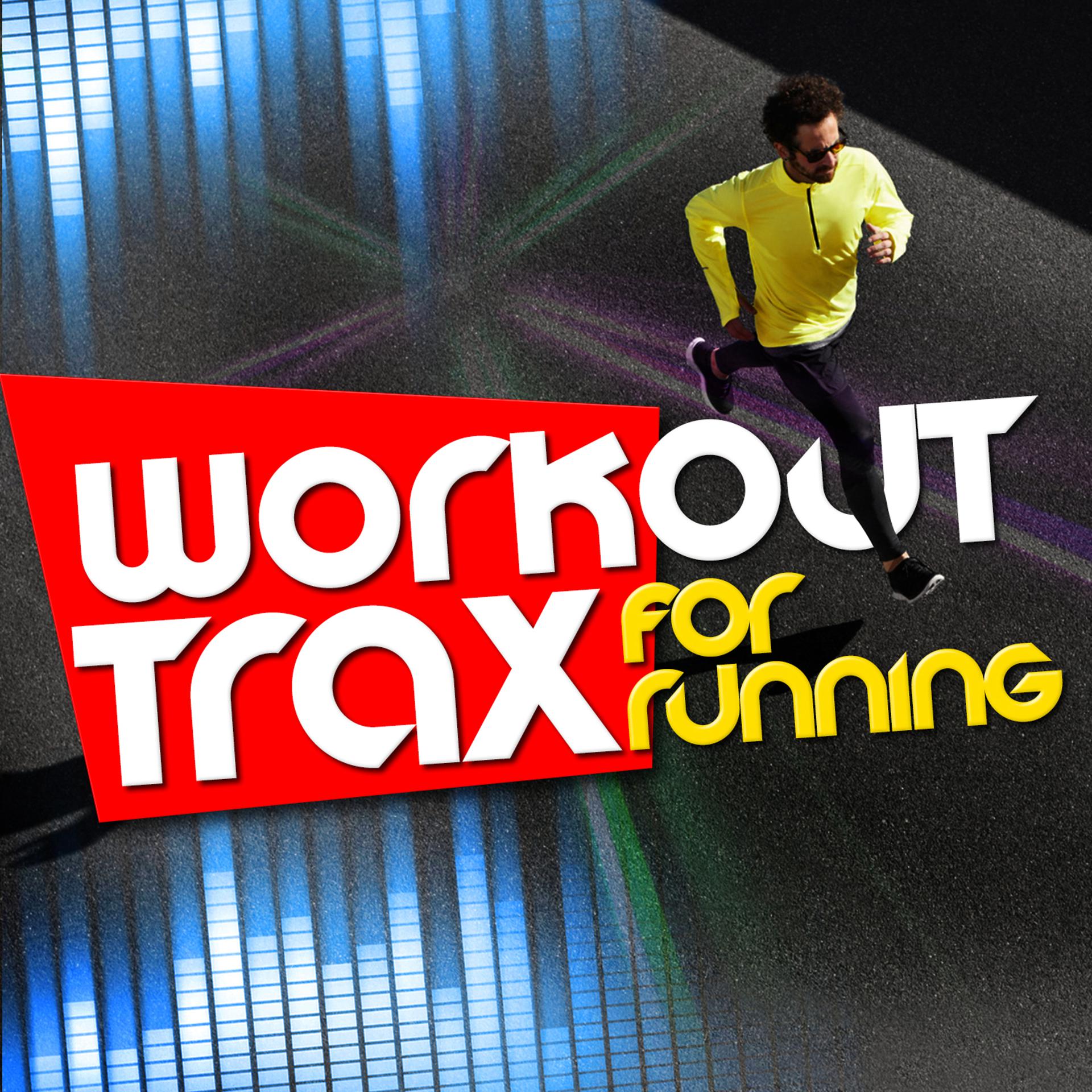 Постер альбома Workout Trax for Running