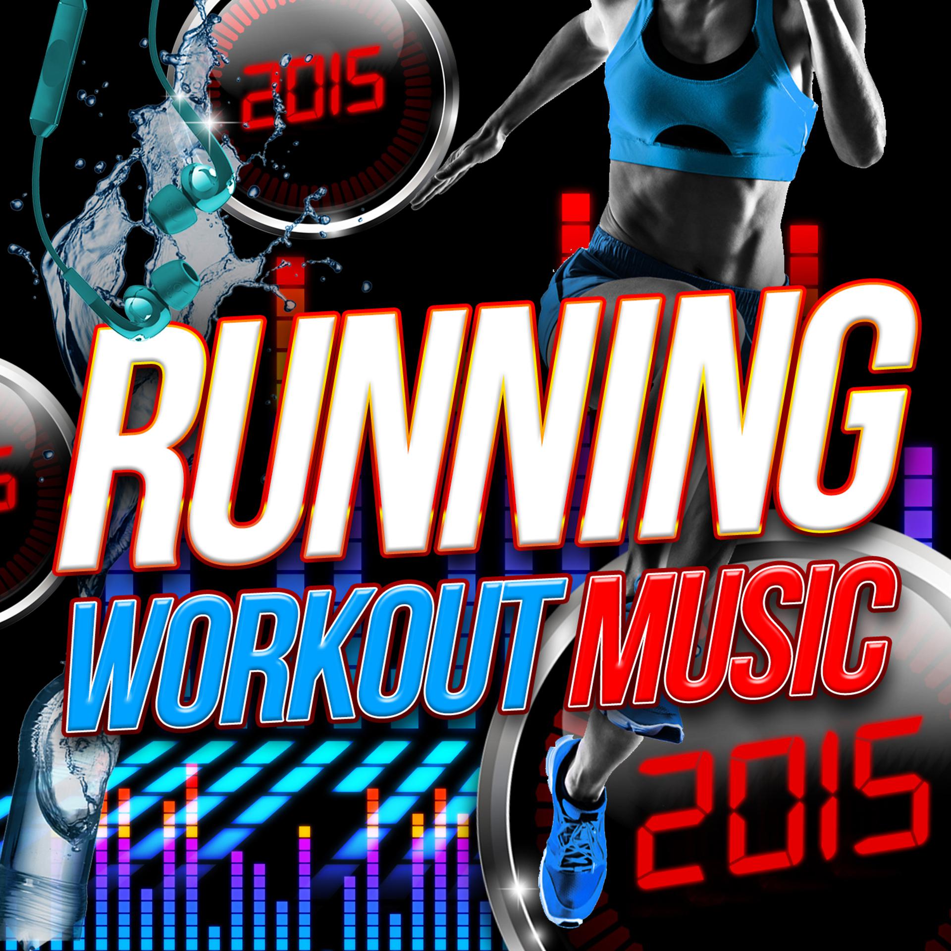 Постер альбома Running Workout Music 2015