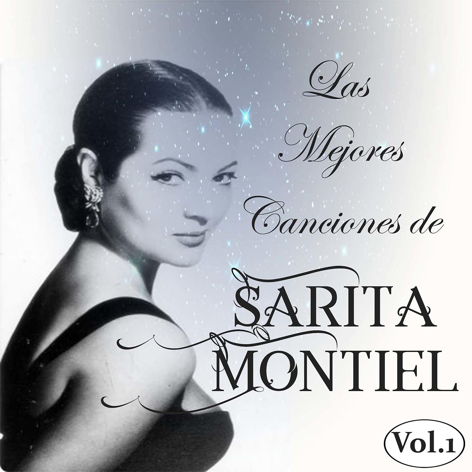 Постер альбома Las Mejores Canciones de Sarita Montiel, Vol. 1