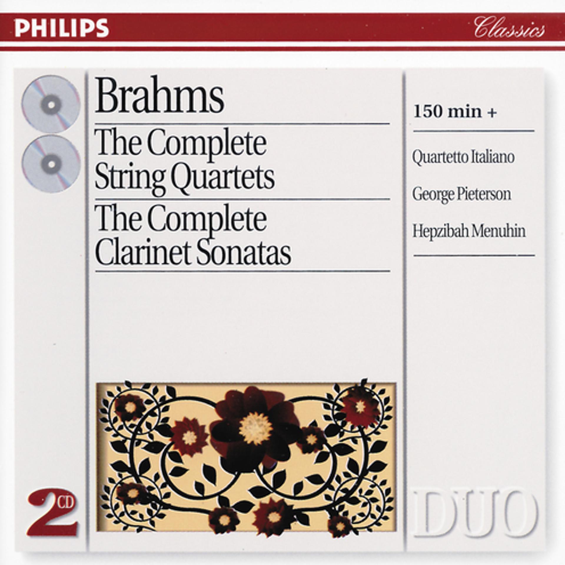 Постер альбома Brahms: The Complete String Quartets/Clarinet Sonatas
