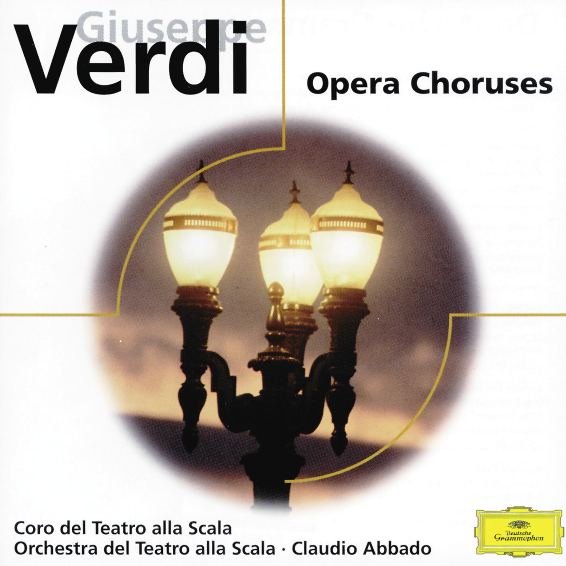 Постер альбома Giuseppe Verdi: Opera Choruses