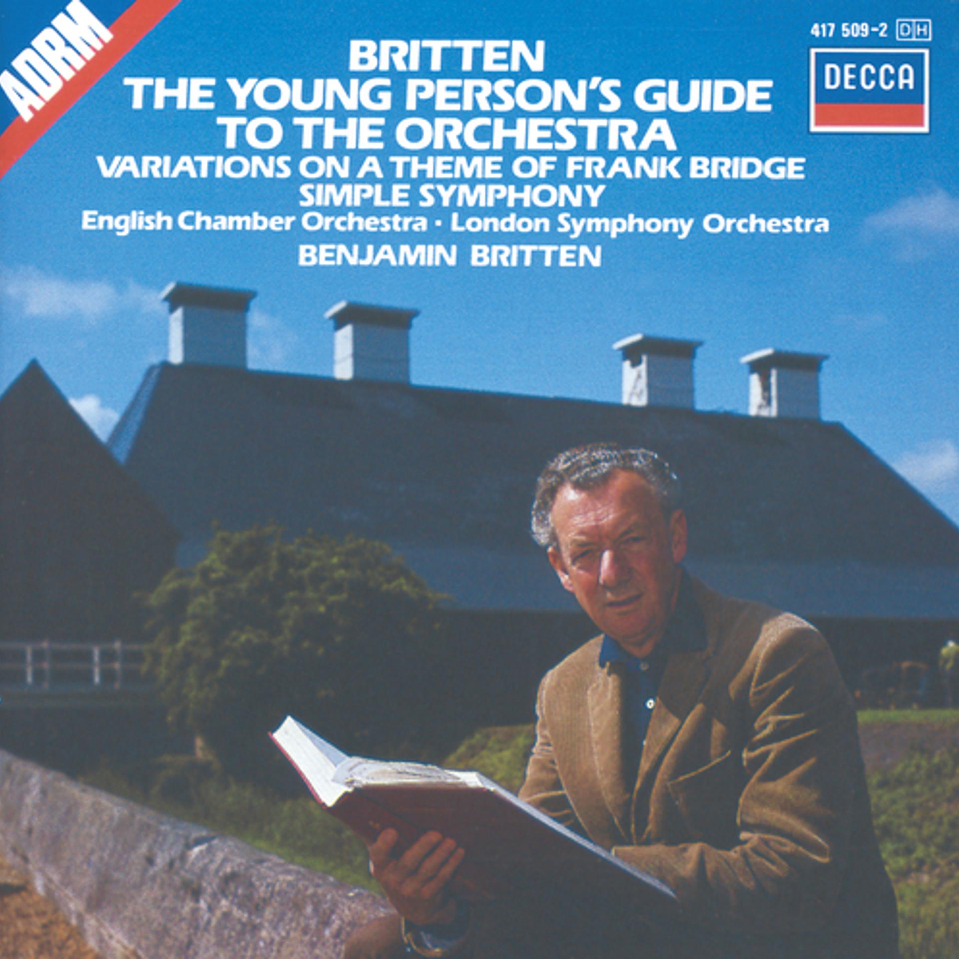 Постер альбома Britten: The Young Person's Guide to the Orchestra; Simple Symphony, etc.