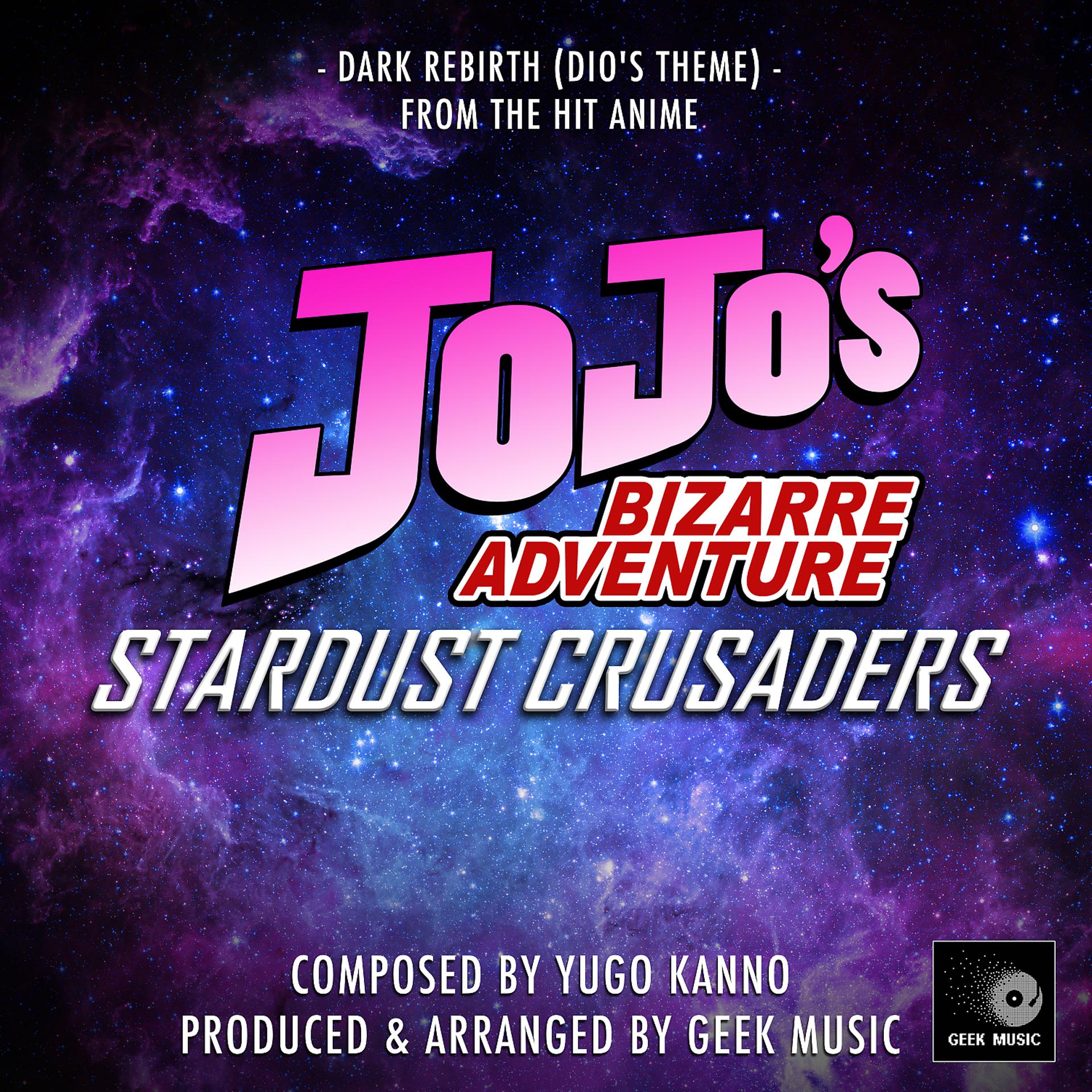 Постер альбома Dark Rebirth - Dio's Theme (From "JoJo's Bizarre Adventure Stardust Crusaders ")