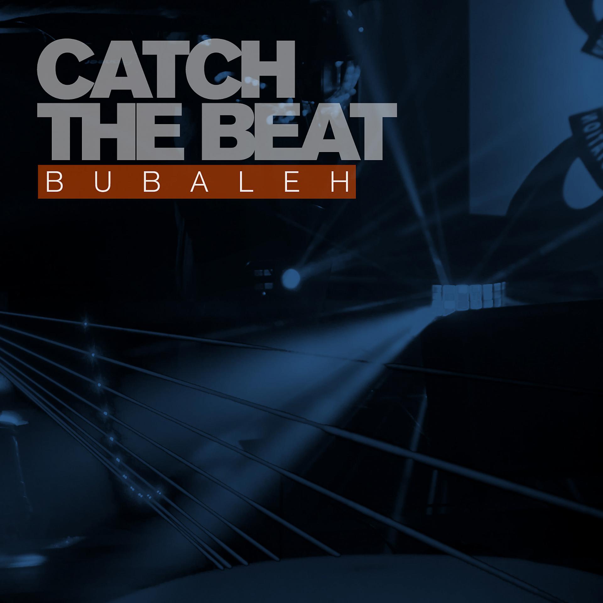 Постер альбома Catch The Beat