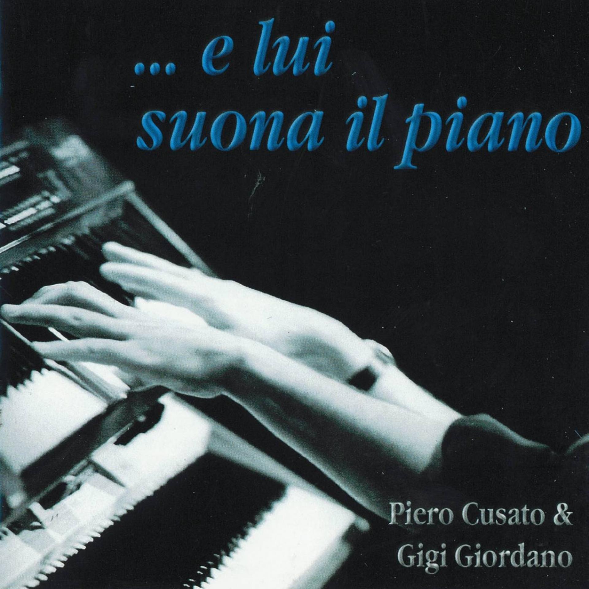 Постер альбома E lui suona il piano (Italian Graffiti '60 e '70)