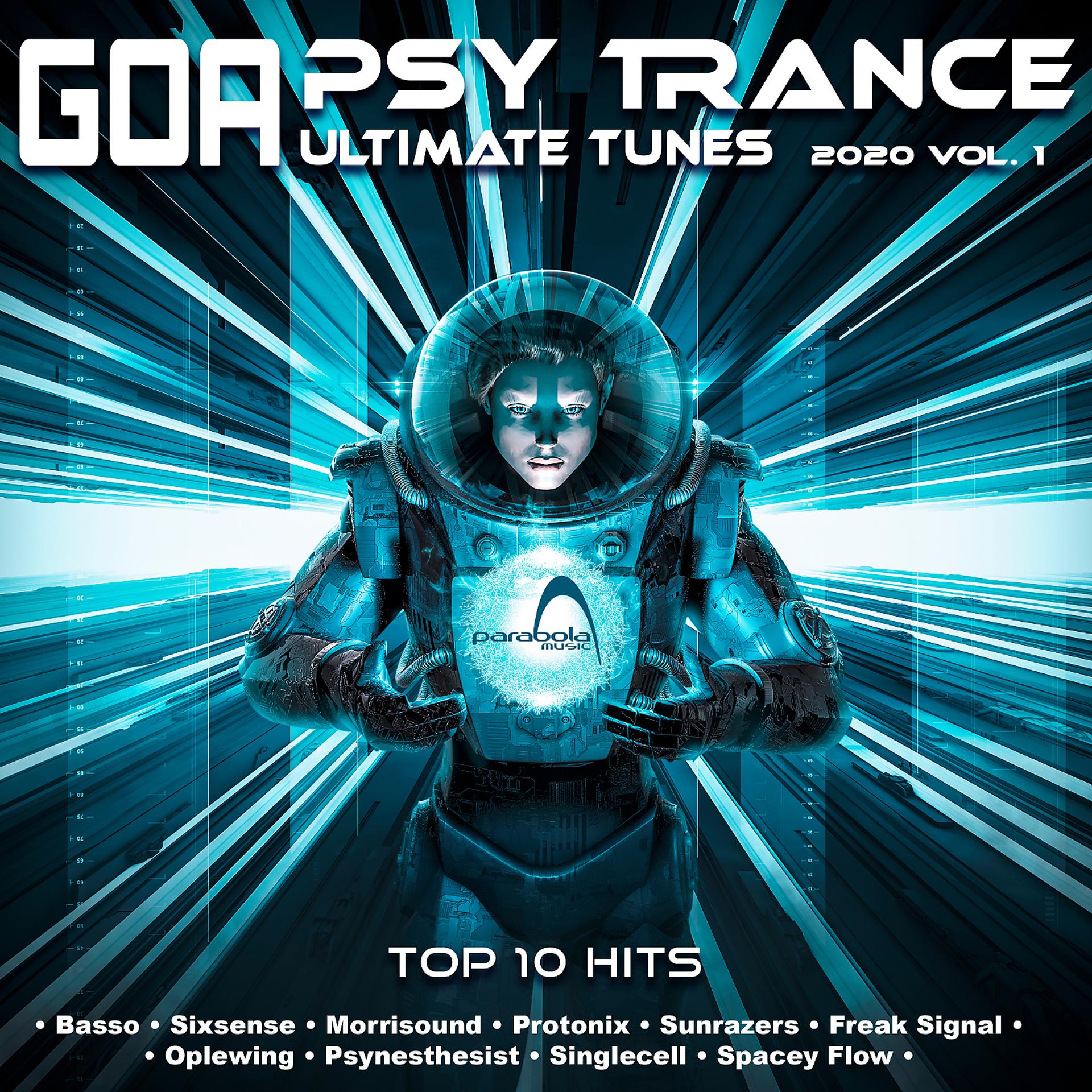 Постер альбома Psy Trance Goa Ultimate Tunes 2020 Top 10 Hits Parabola, Vol. 1