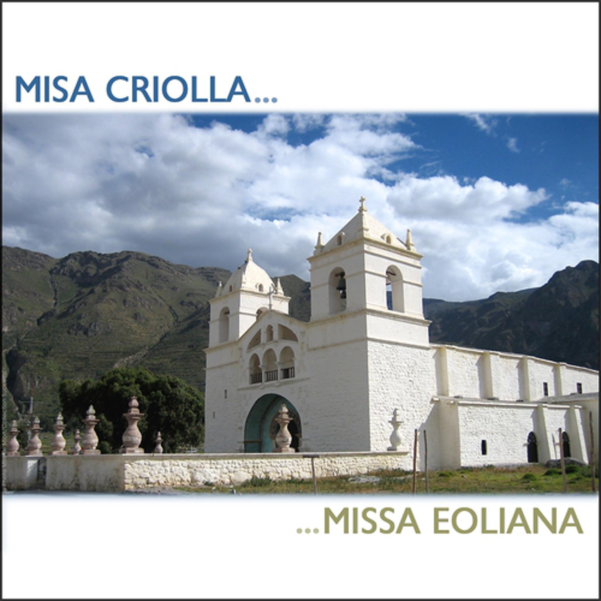 Постер альбома Misa Criolla & Missa Eoliana