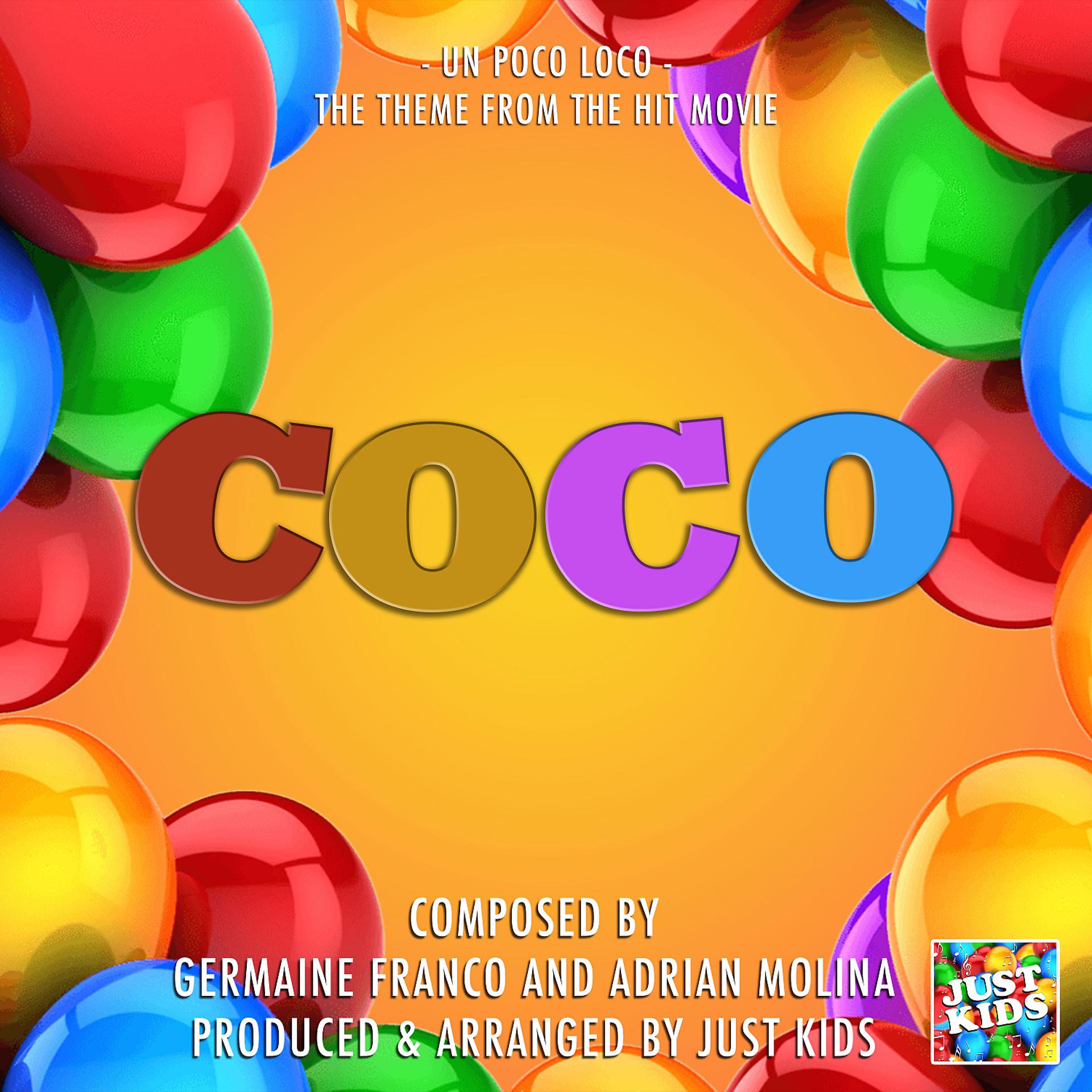 Постер альбома Un Poco Loco (From "Coco")
