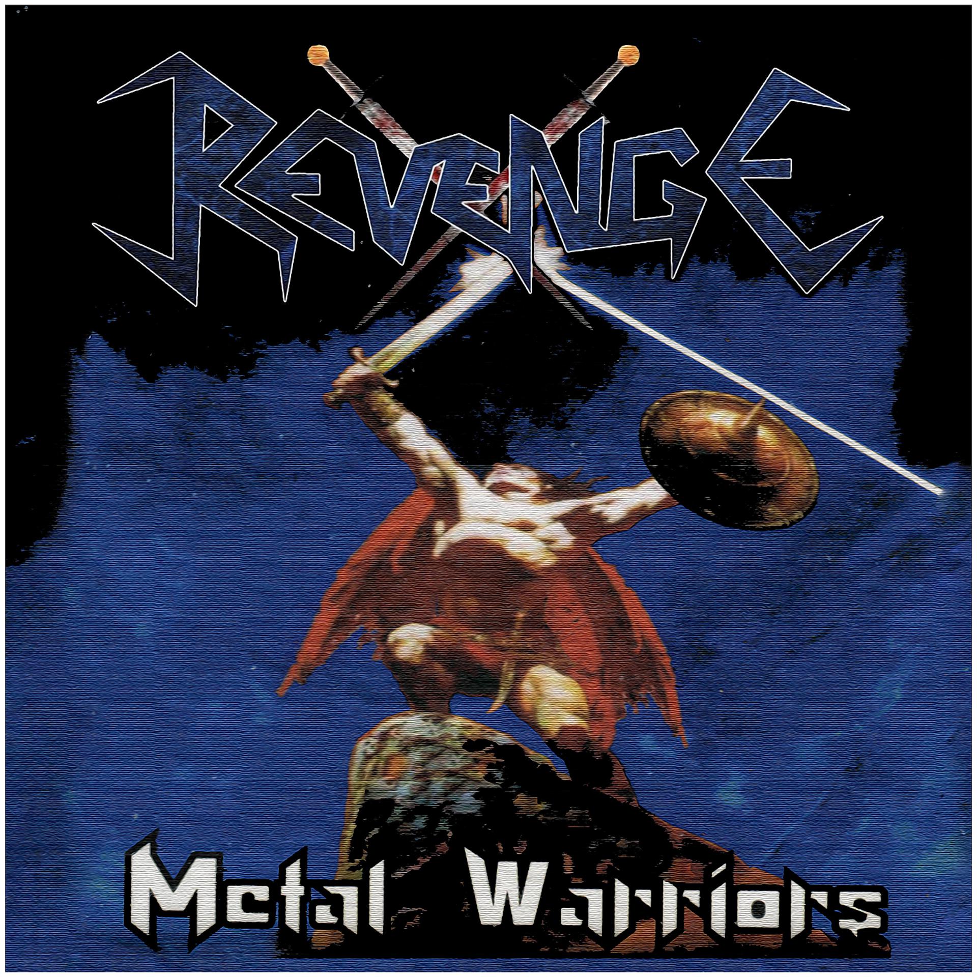 Постер альбома Metal Warriors (Remastered)