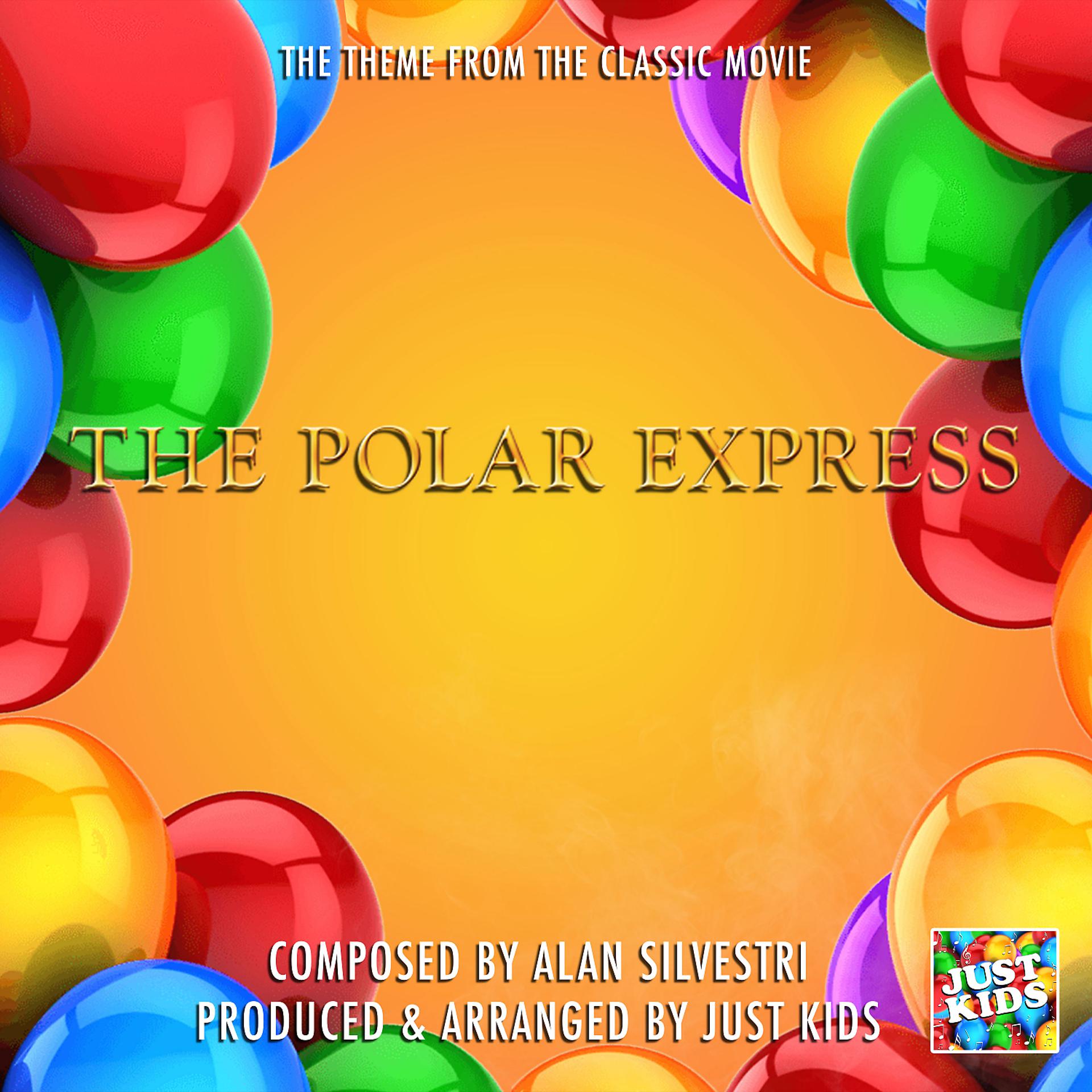 Постер альбома The Polar Express Theme (From "The Polar Express")