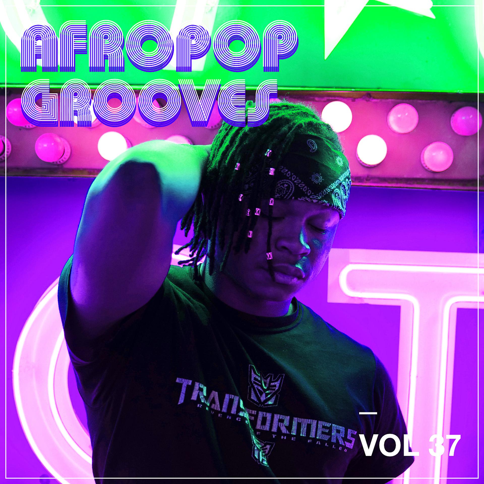 Постер альбома Afropop Grooves, Vol. 37