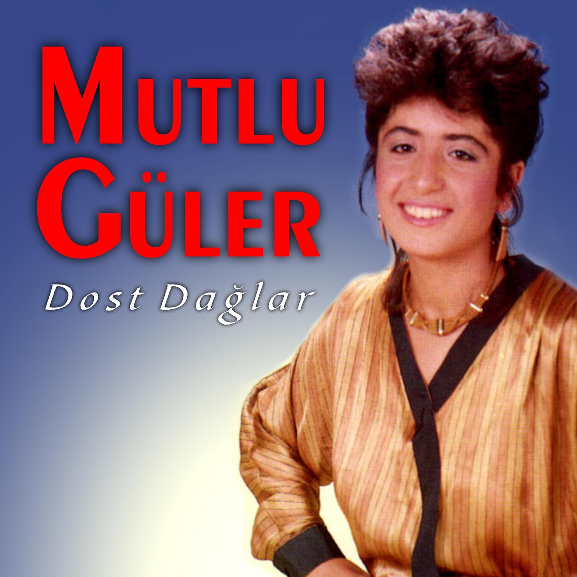 Постер альбома Dost Dağlar