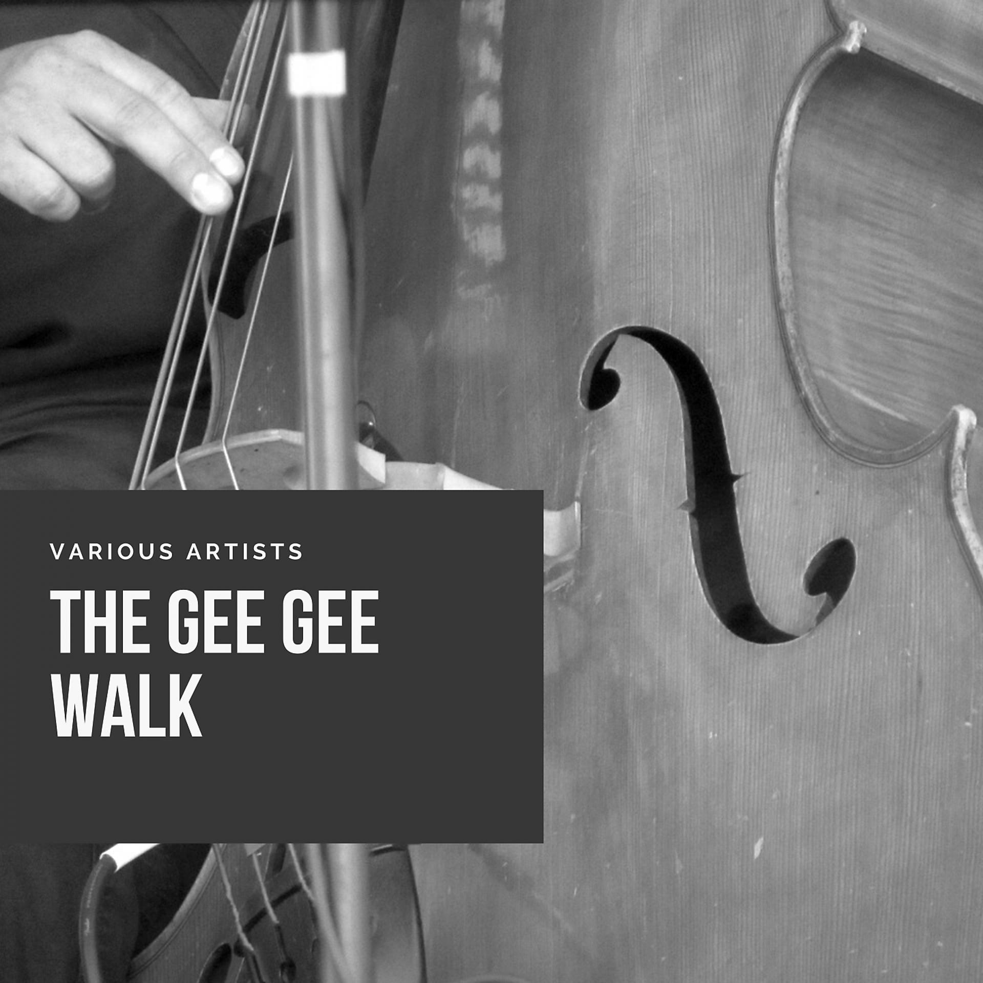 Постер альбома The Gee Gee Walk