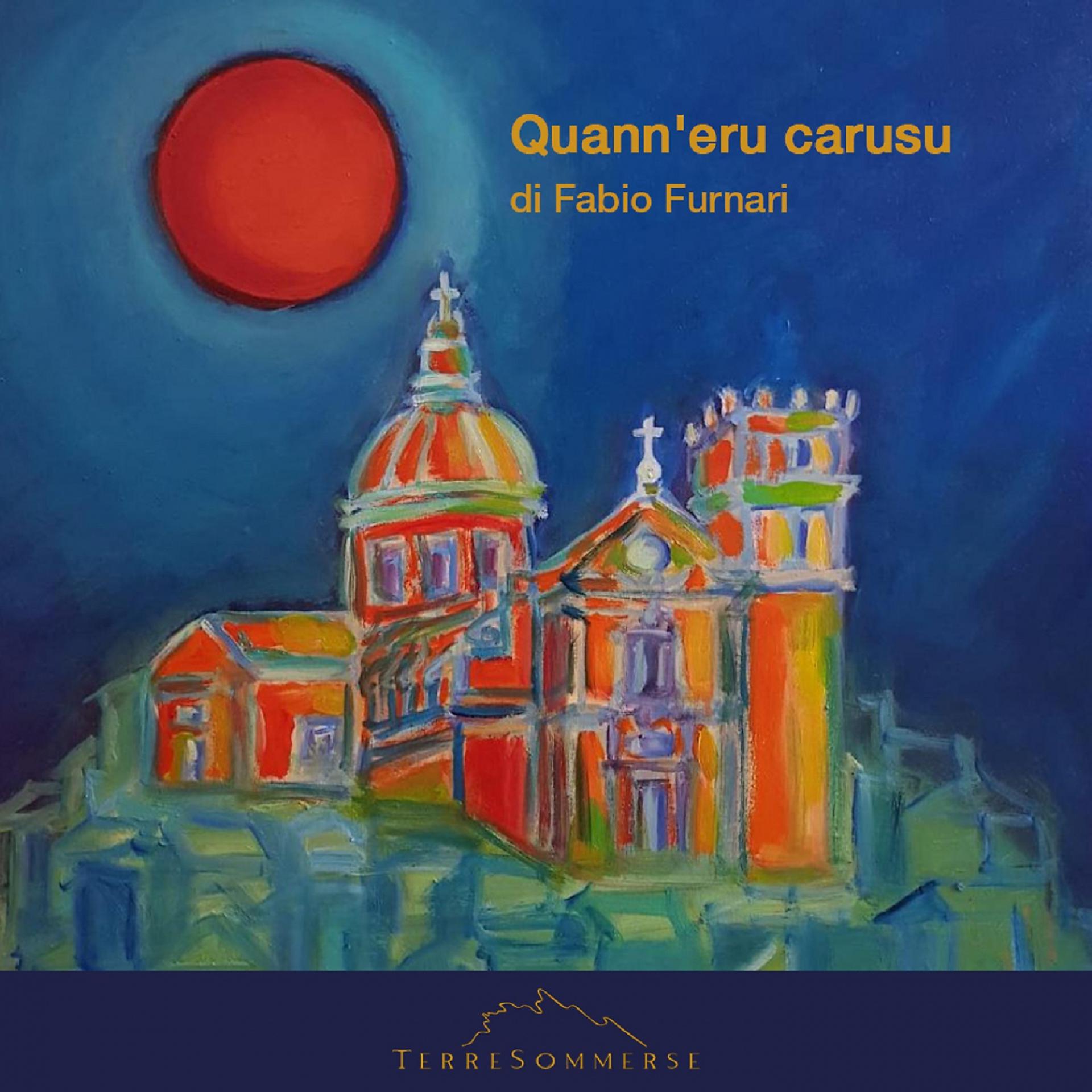 Постер альбома Quann'eru carusu
