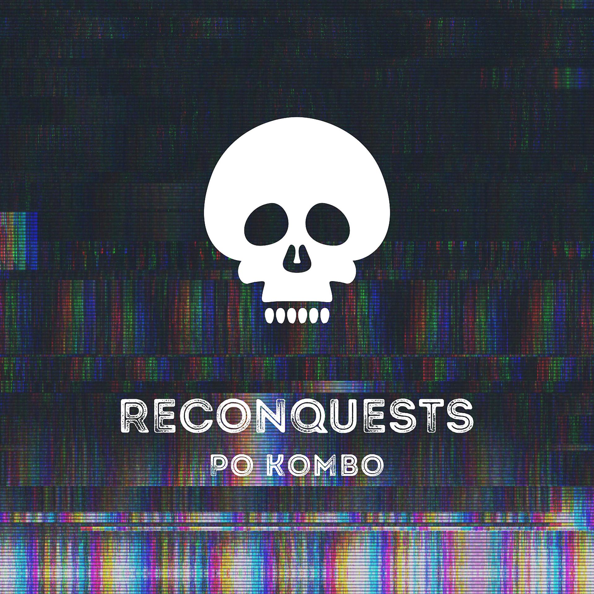 Постер альбома Reconquests