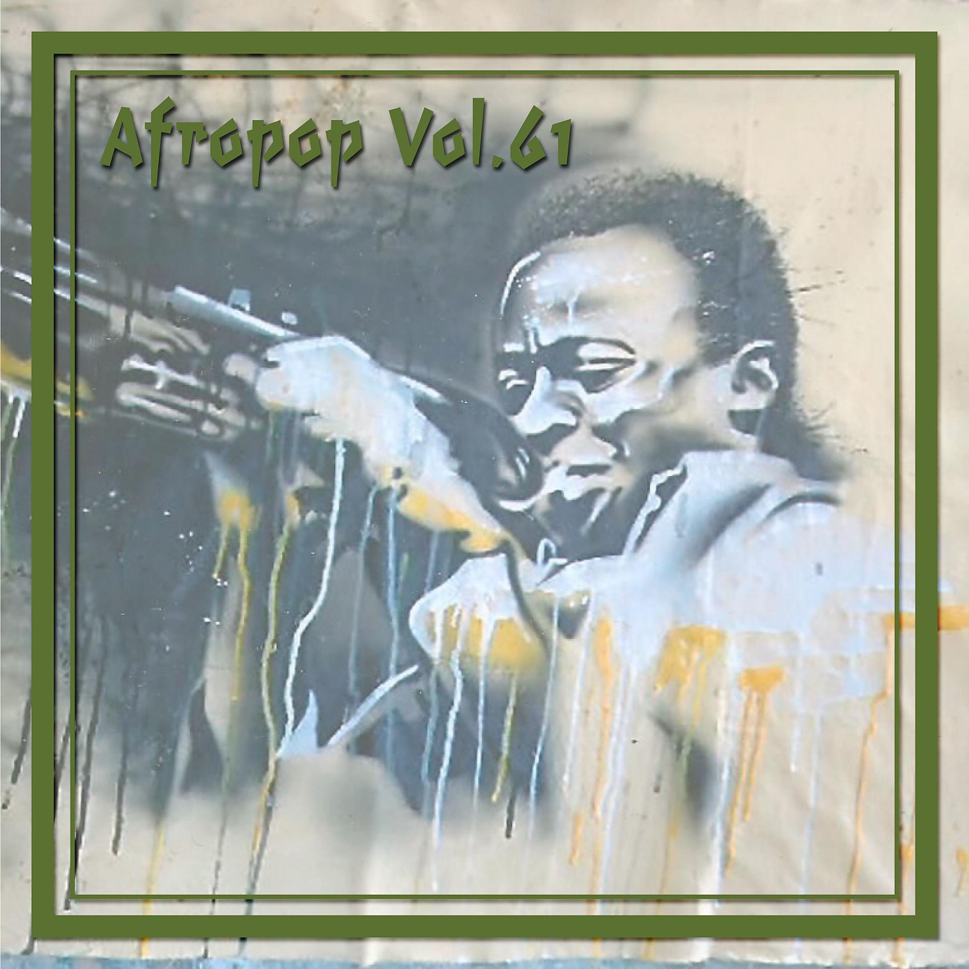 Постер альбома Afropop Vol. 61