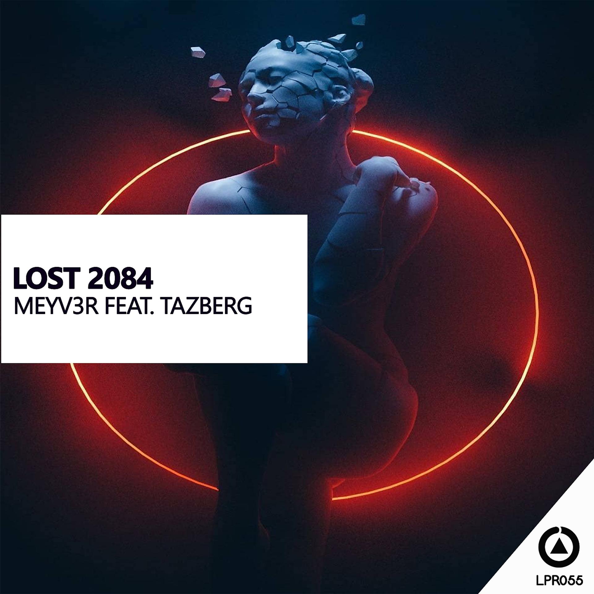 Постер альбома Lost 2084 (feat. Tazberg)