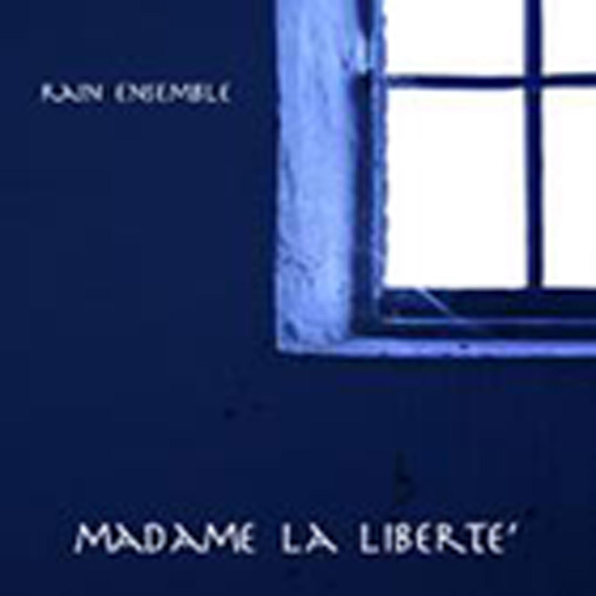 Постер альбома Madame la libertè