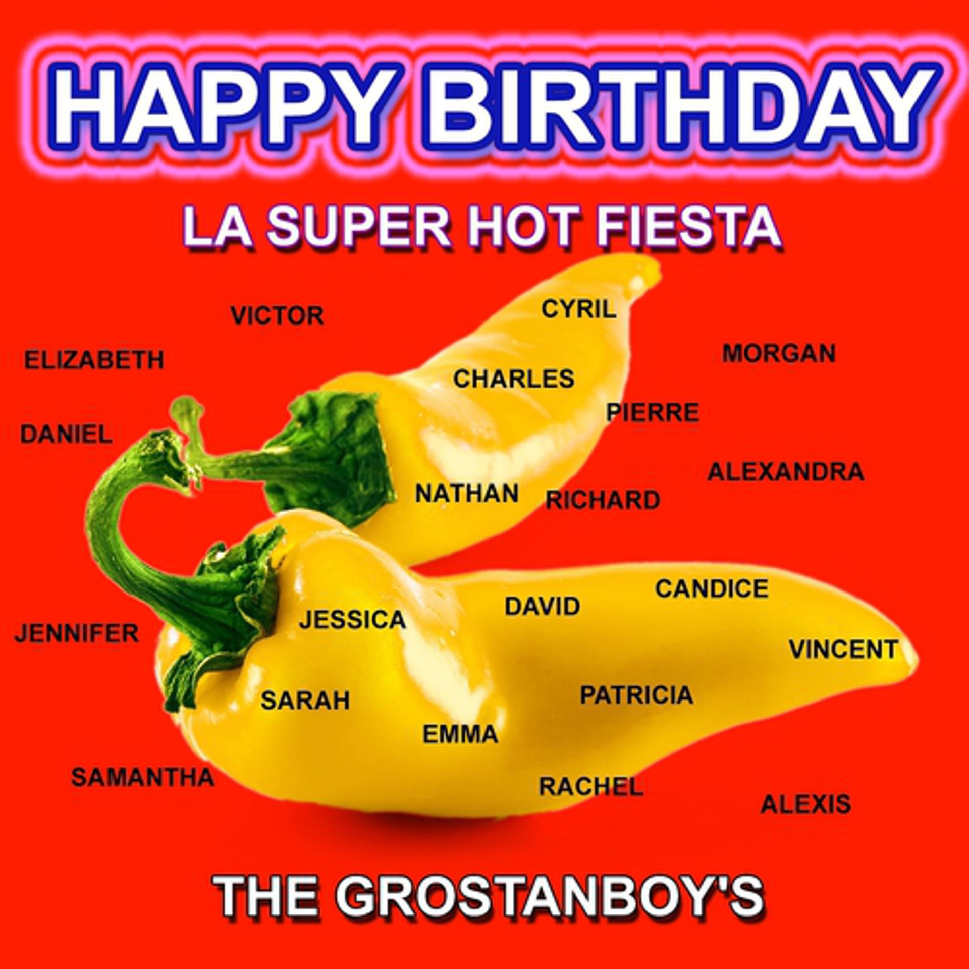 Постер альбома Happy Birthday - La Super Hot Fiesta