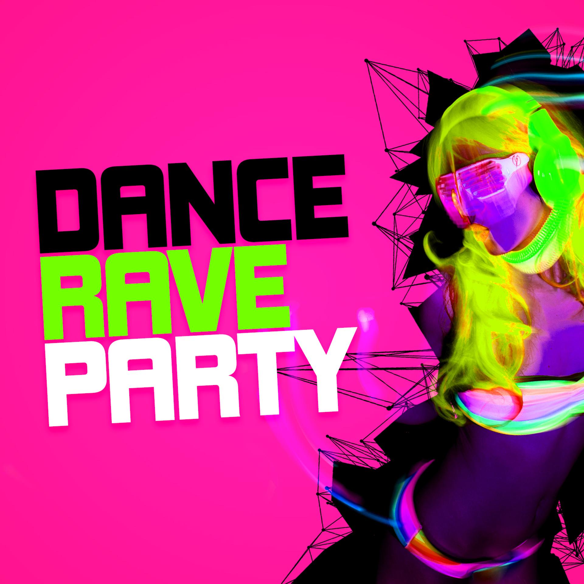 Постер альбома Dance Rave Party