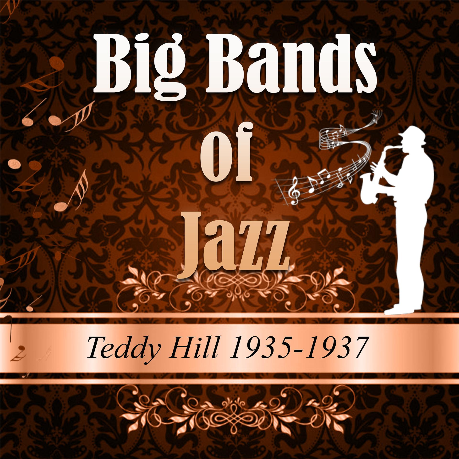 Постер альбома Big Bands of Jazz, Teddy Hill 1935-1937