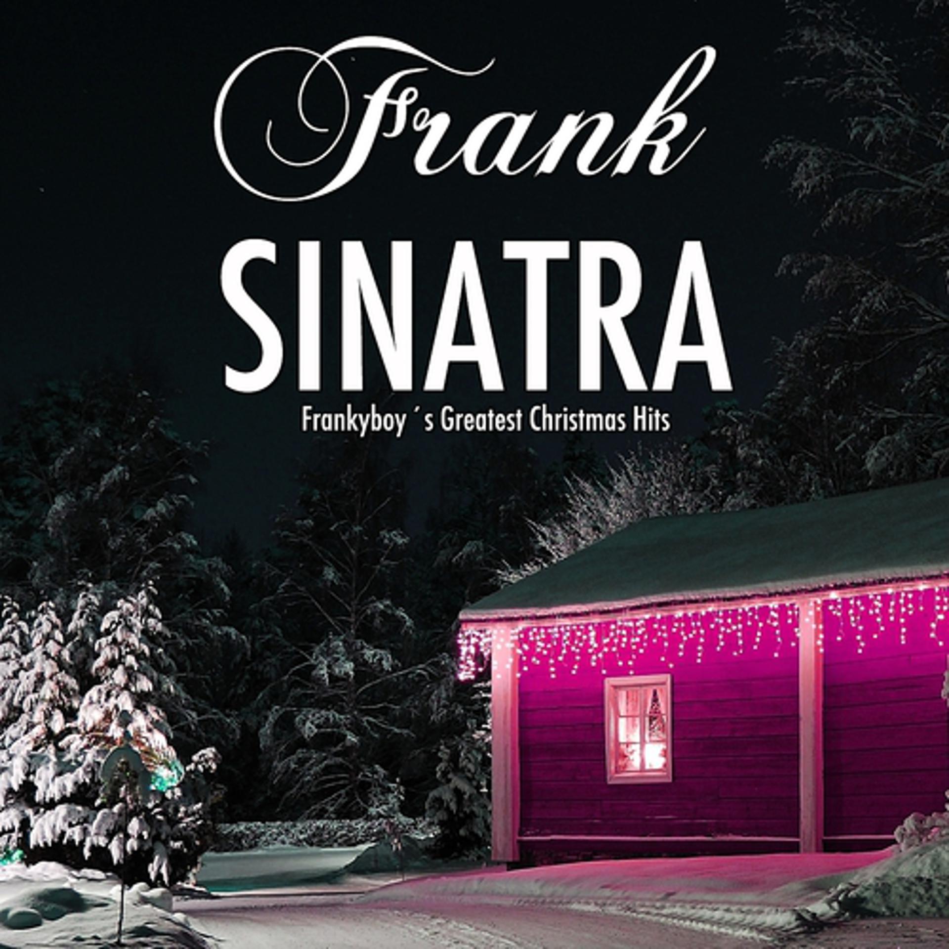 Постер альбома Frankyboy´s Greatest Christmas Hits (Christmas Feelings With Frank Sinatra)