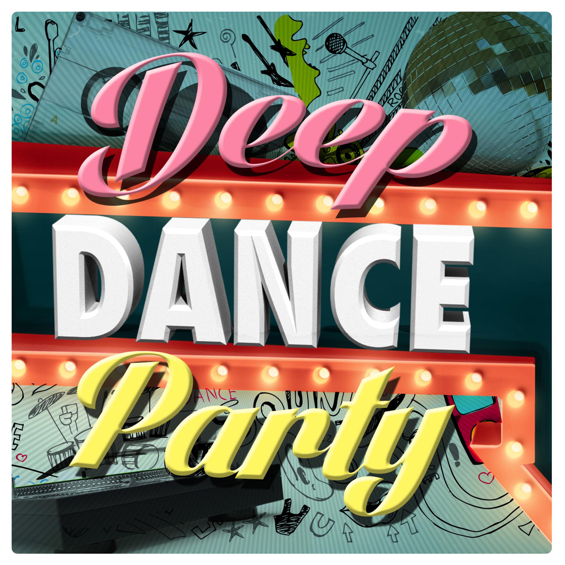Постер альбома Deep Dance Party